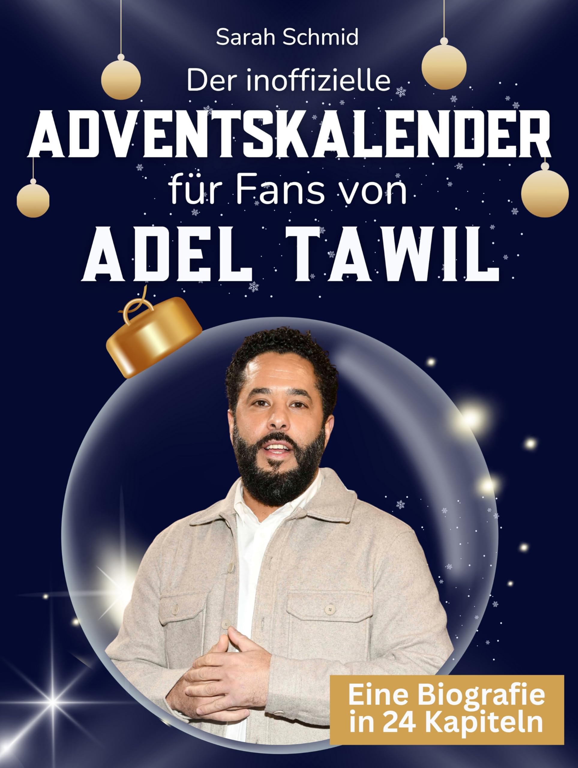 Der inoffizielle Adventskalender für Fans von Adel Tawil Art & Literature