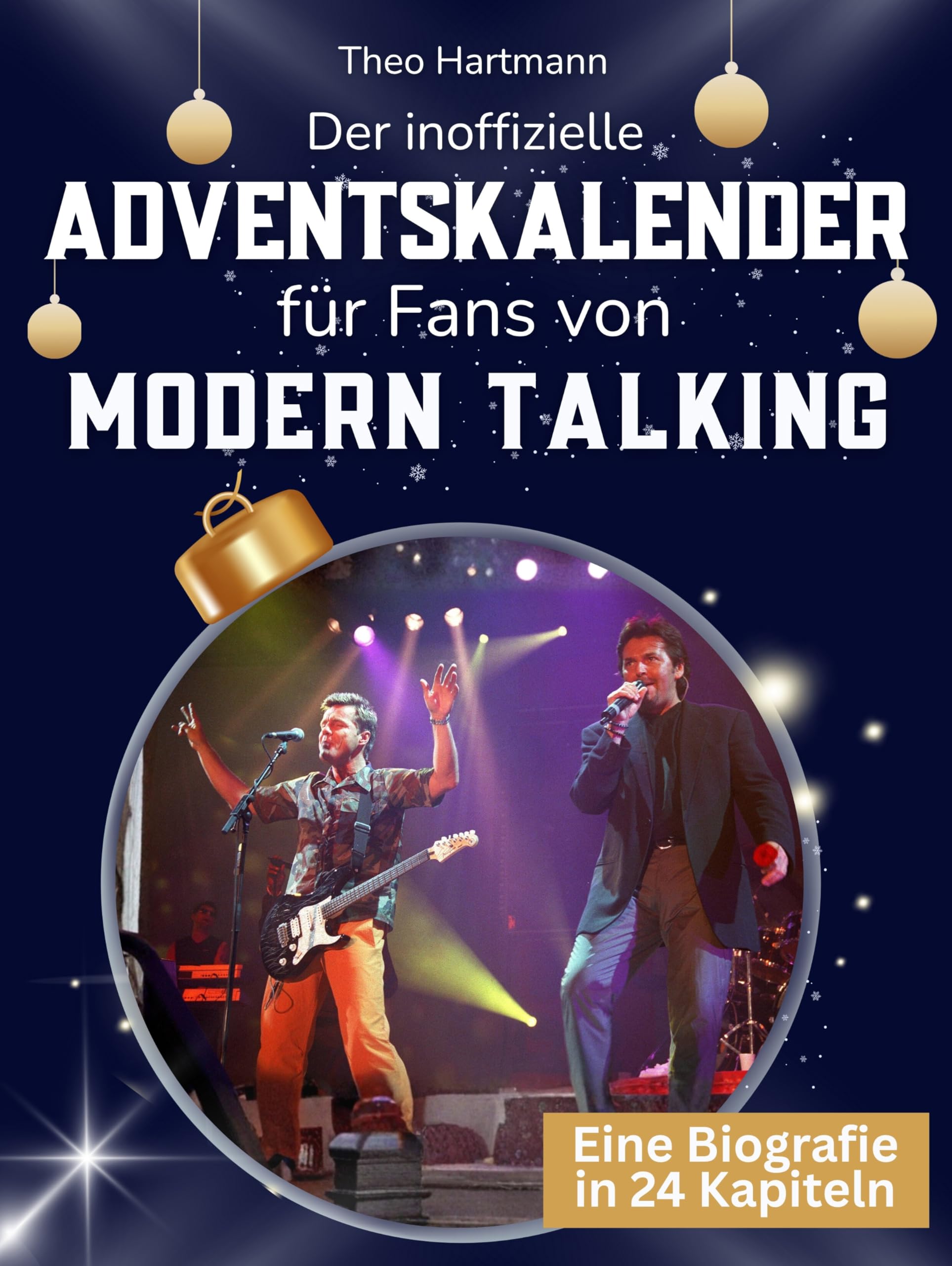 Der inoffizielle Adventskalender für Fans von Modern Talking Art & Literature