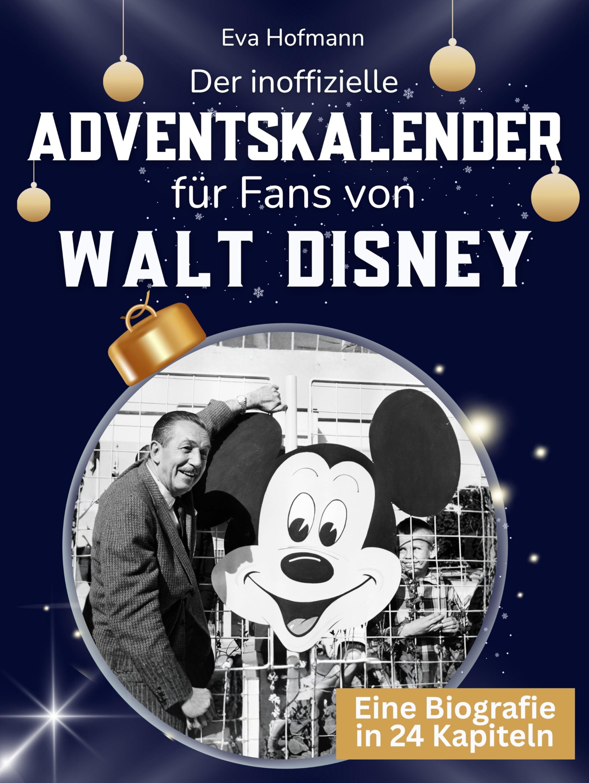 Der inoffizielle Adventskalender für Fans von Walt Disney Art & Literature Books