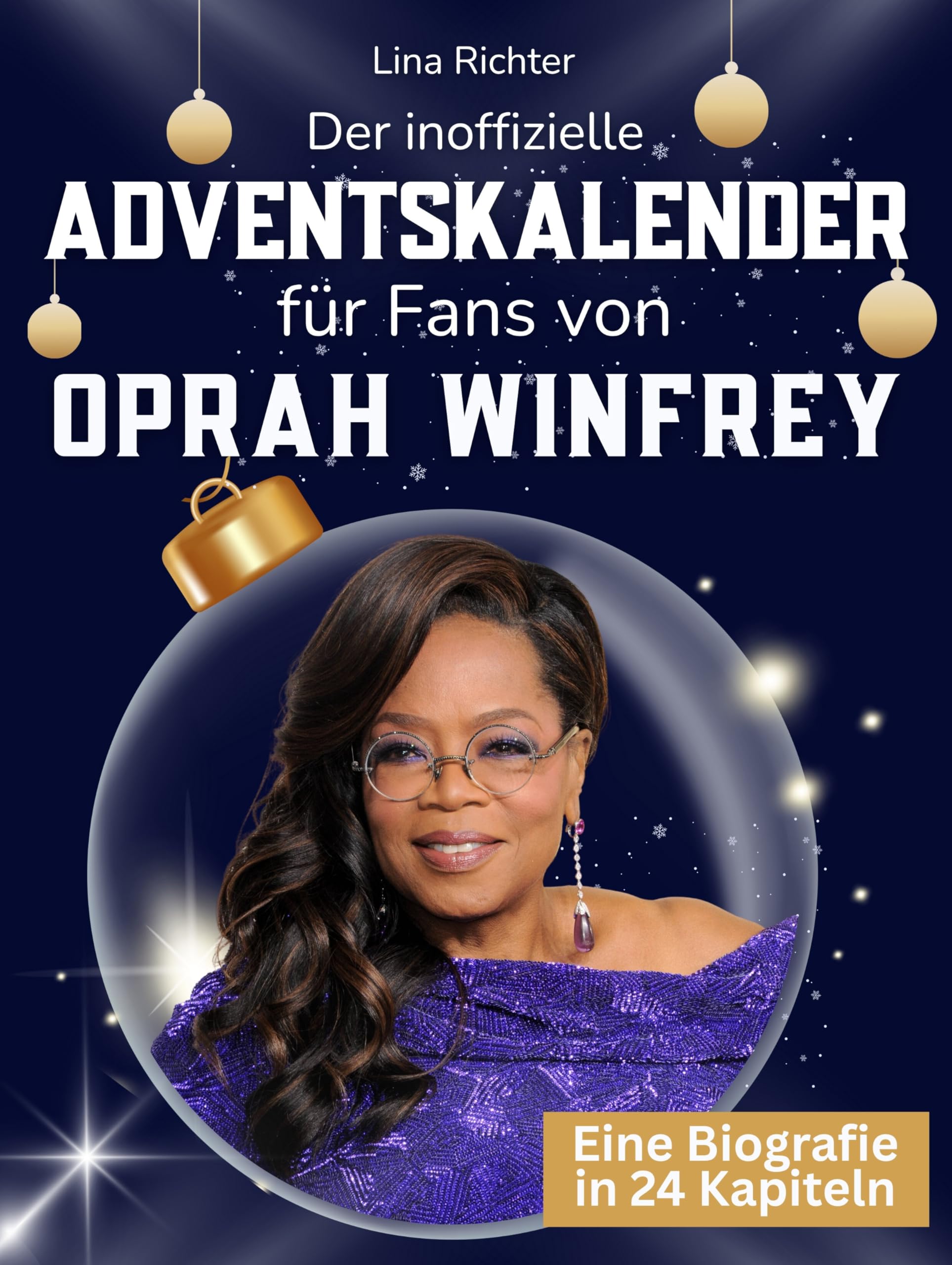 Der inoffizielle Adventskalender für Fans von Oprah Winfrey Art & Literature