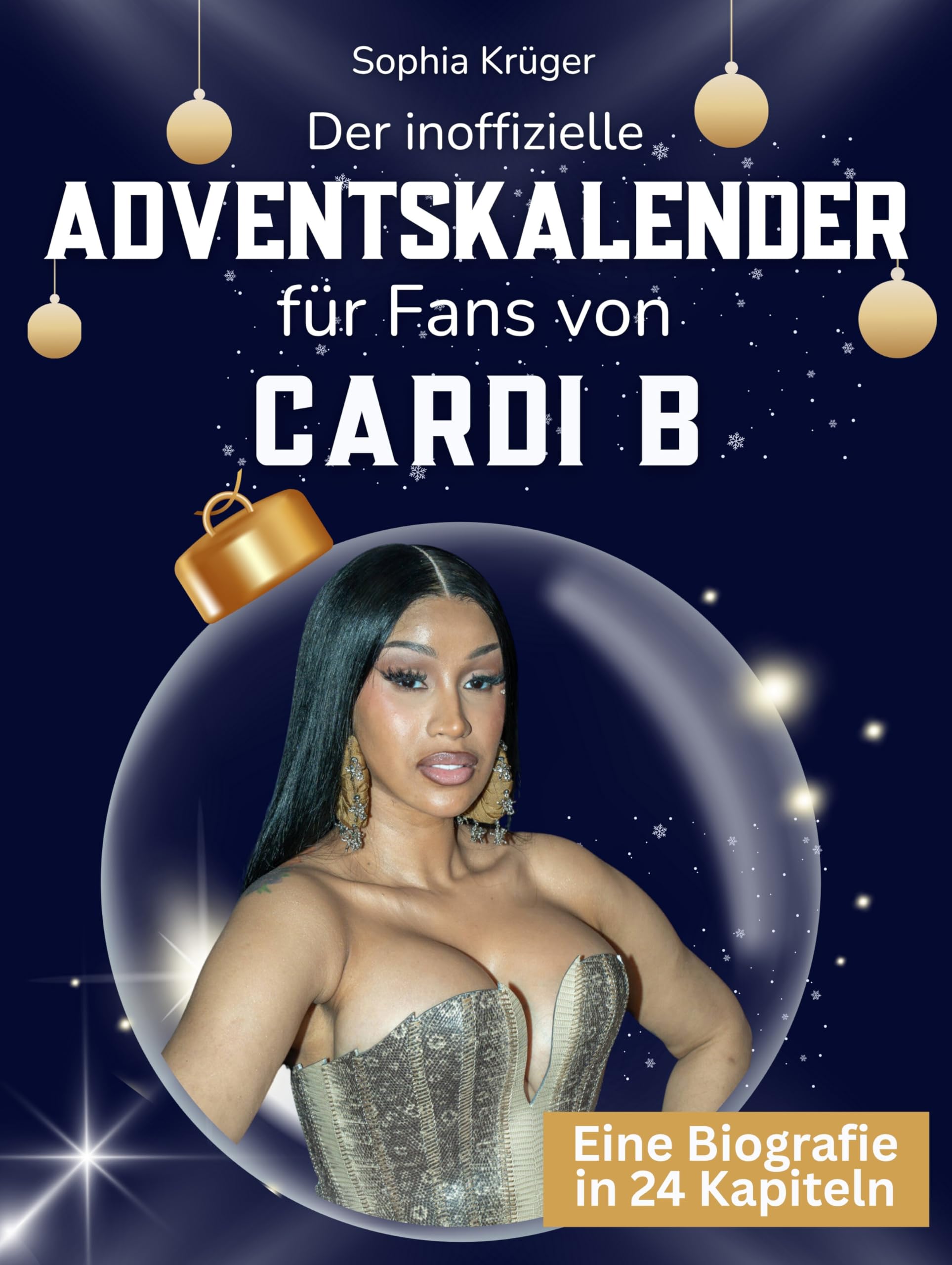 Der inoffizielle Adventskalender für Fans von Cardi B Art & Literature