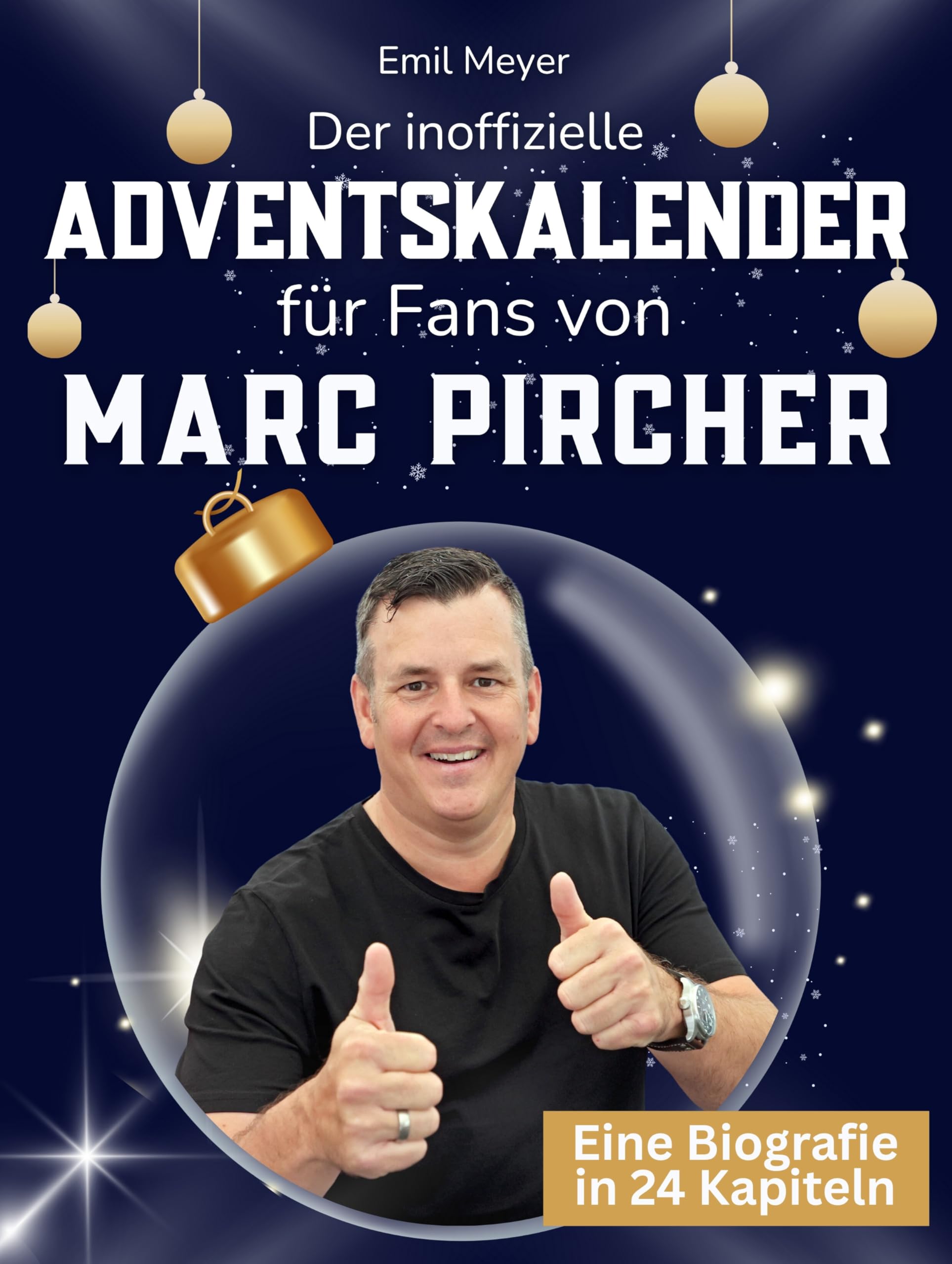 Der inoffizielle Adventskalender für Fans von Marc Pircher Art & Literature