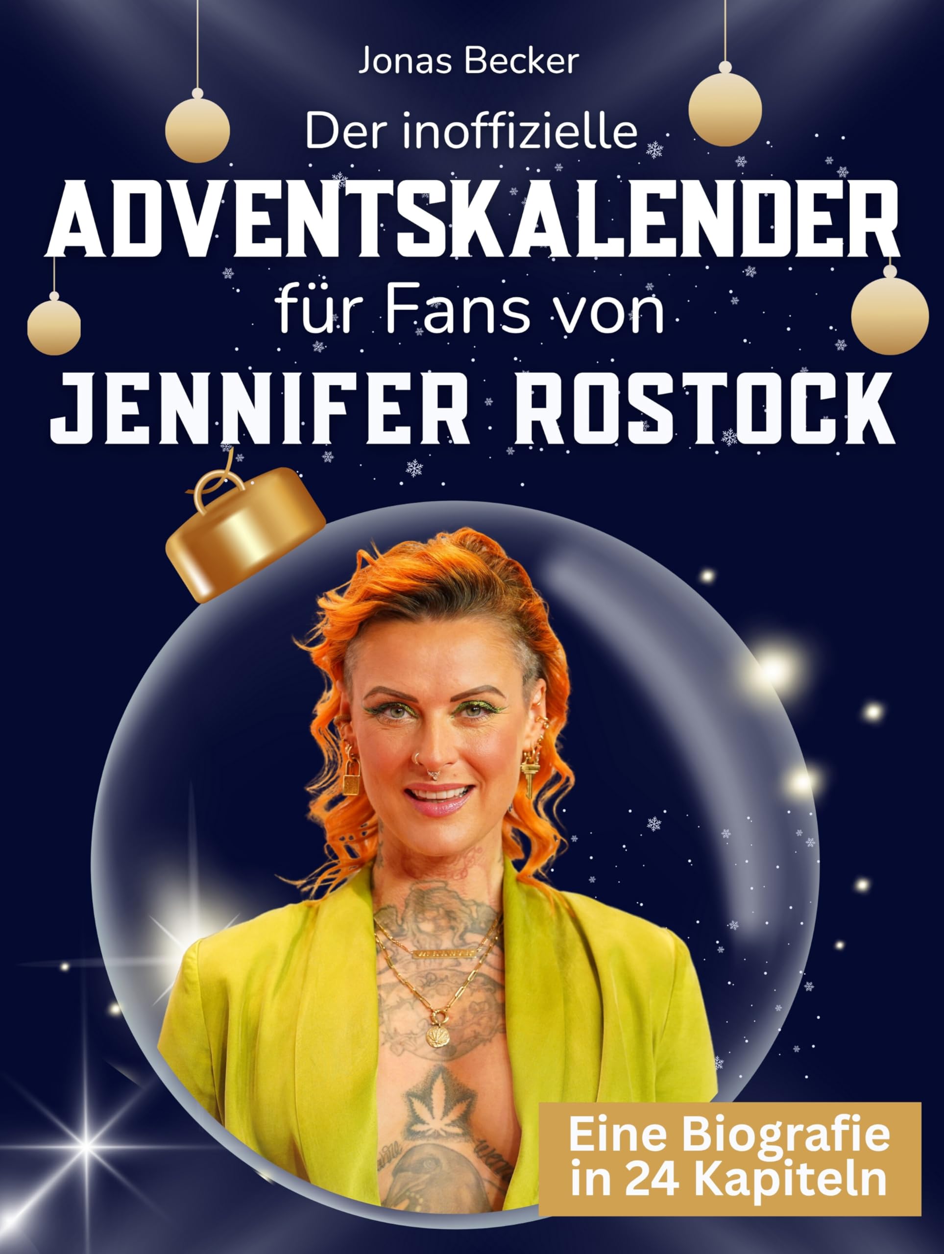 Der inoffizielle Adventskalender für Fans von Jennifer Rostock Art & Literature