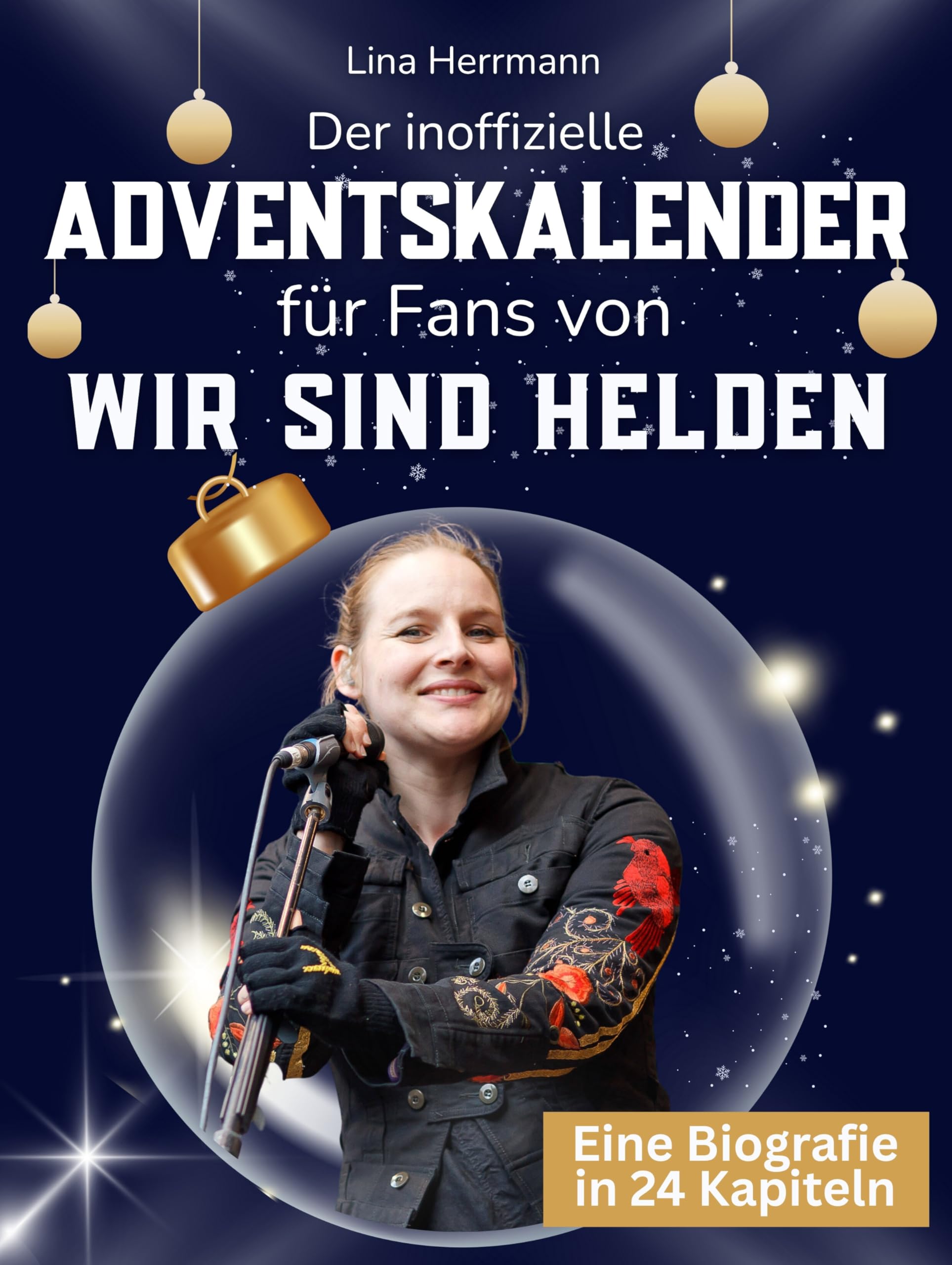 Der inoffizielle Adventskalender für Fans von Wir sind Helden Art & Literature