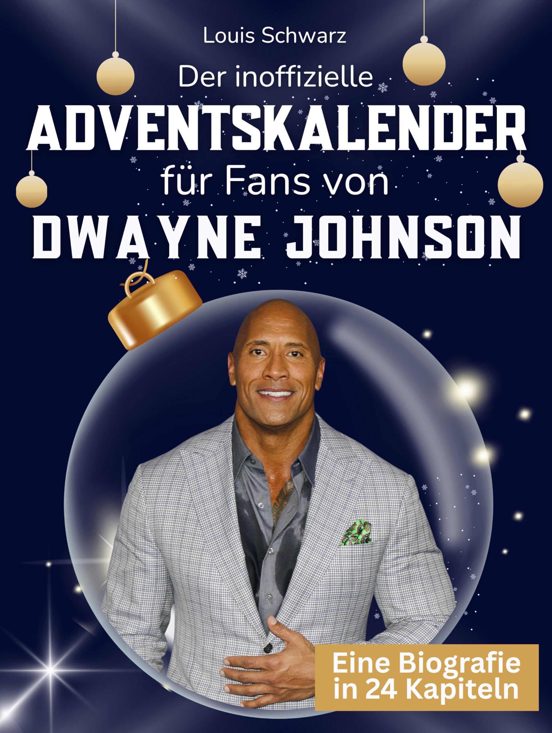 Der inoffizielle Adventskalender für Fans von Dwayne Johnson Art & Literature