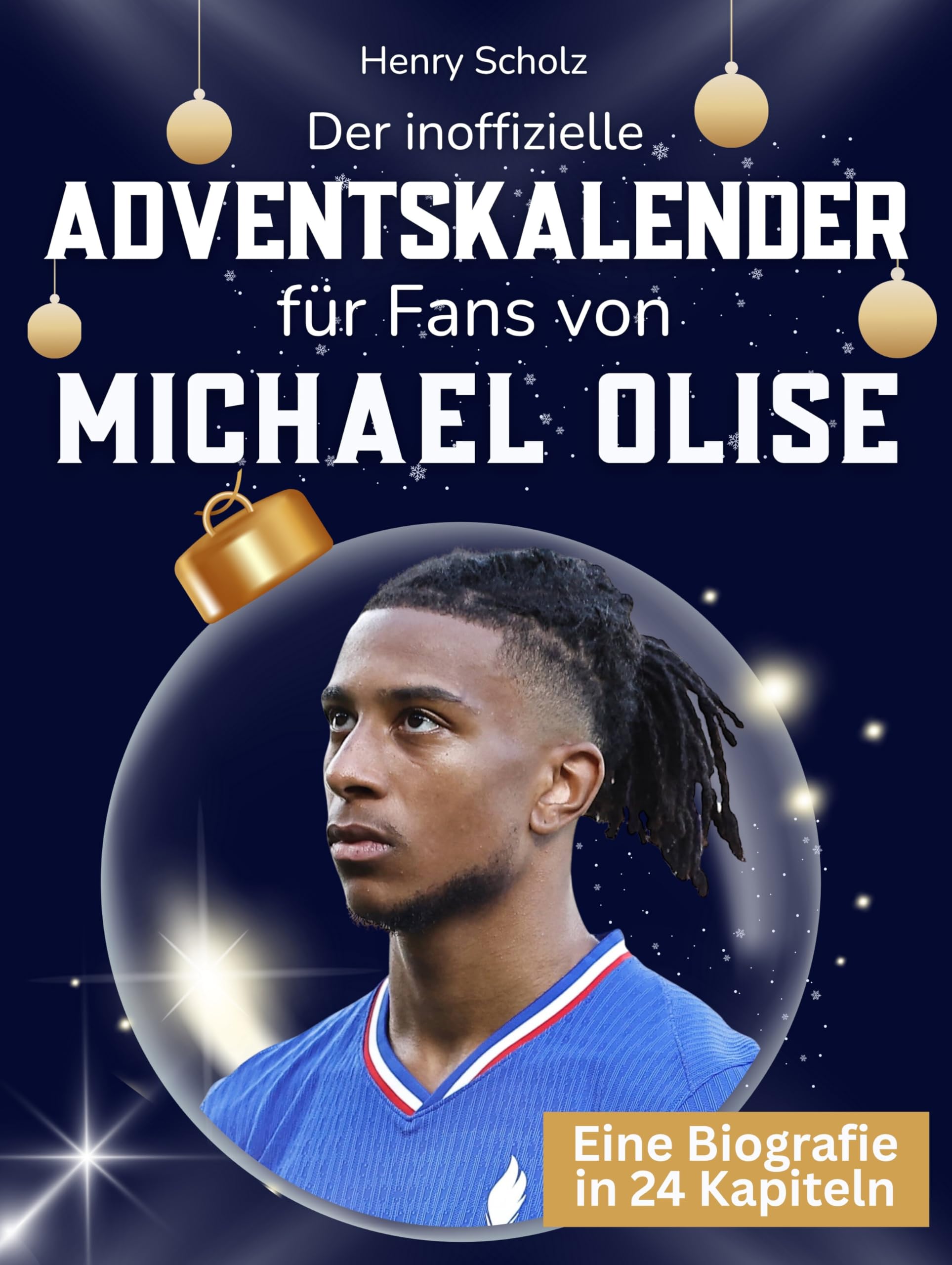 Der inoffizielle Adventskalender für Fans von Michael Olise Art & Literature
