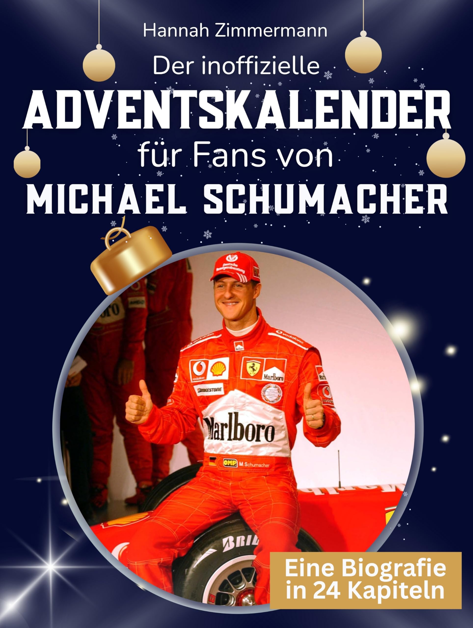 Der inoffizielle Adventskalender für Fans von Michael Schumacher Art & Literature
