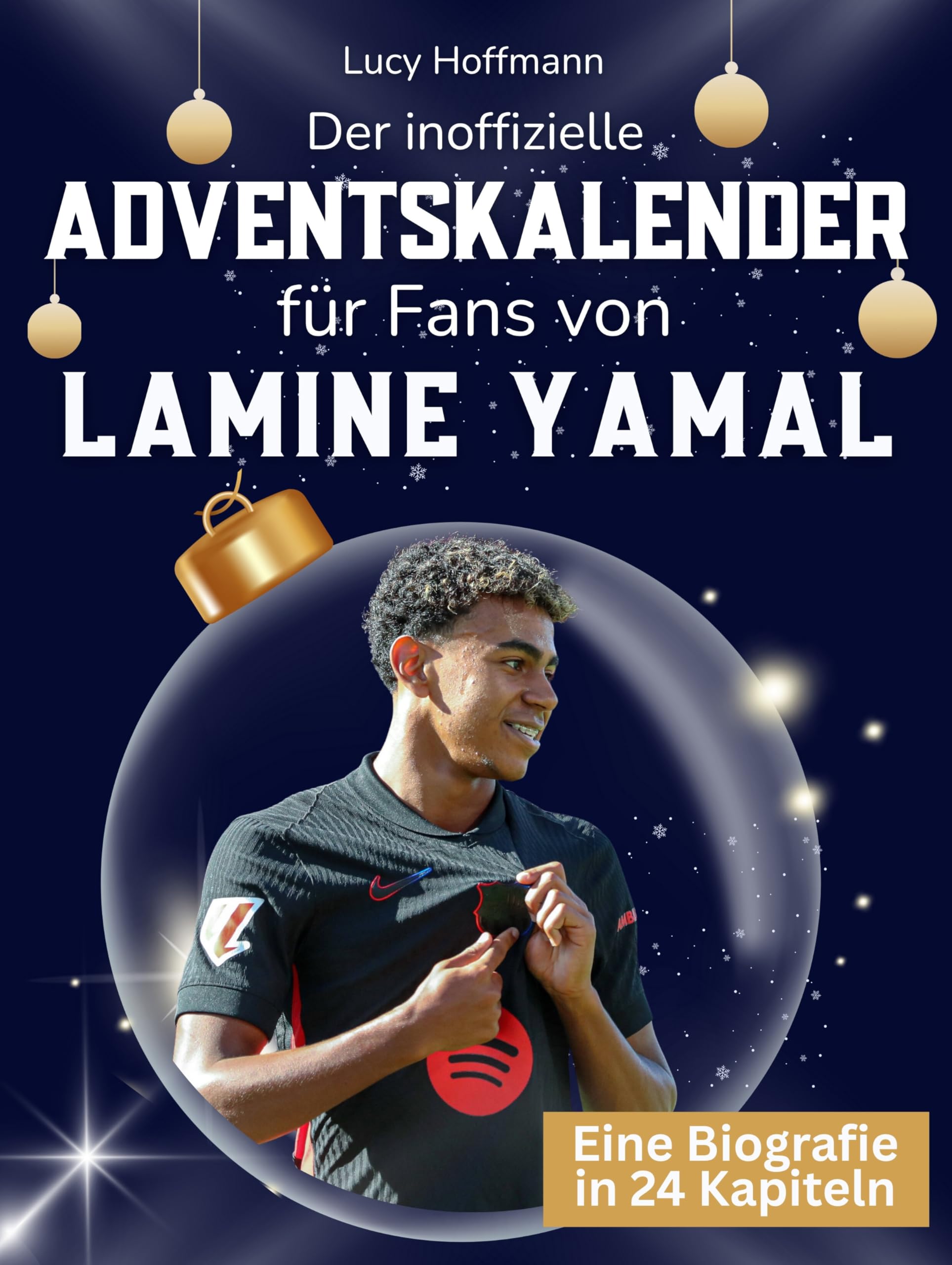 Der inoffizielle Adventskalender für Fans von Lamine Yamal Art & Literature