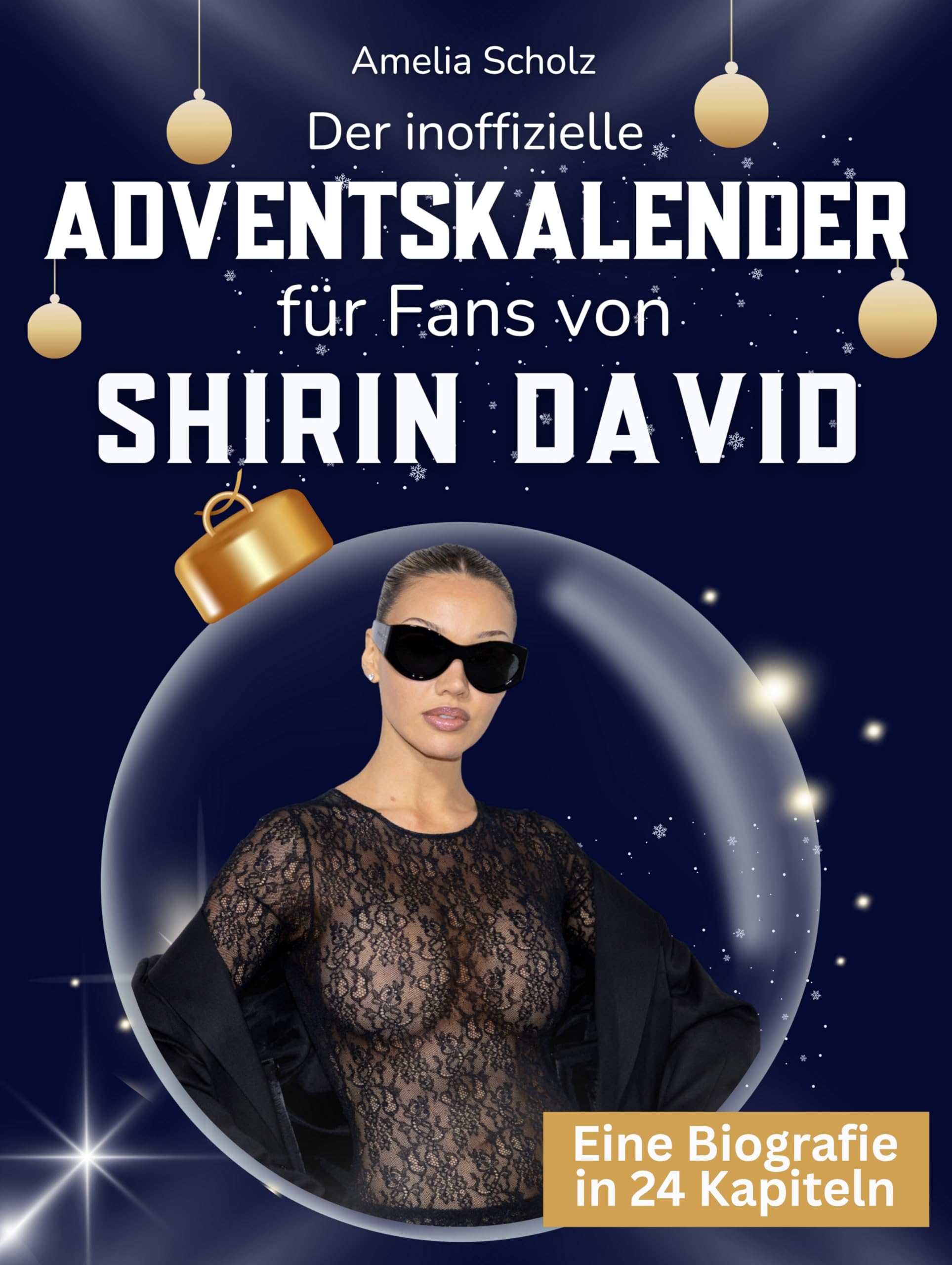 Der inoffizielle Adventskalender für Fans von Shirin David Art & Literature
