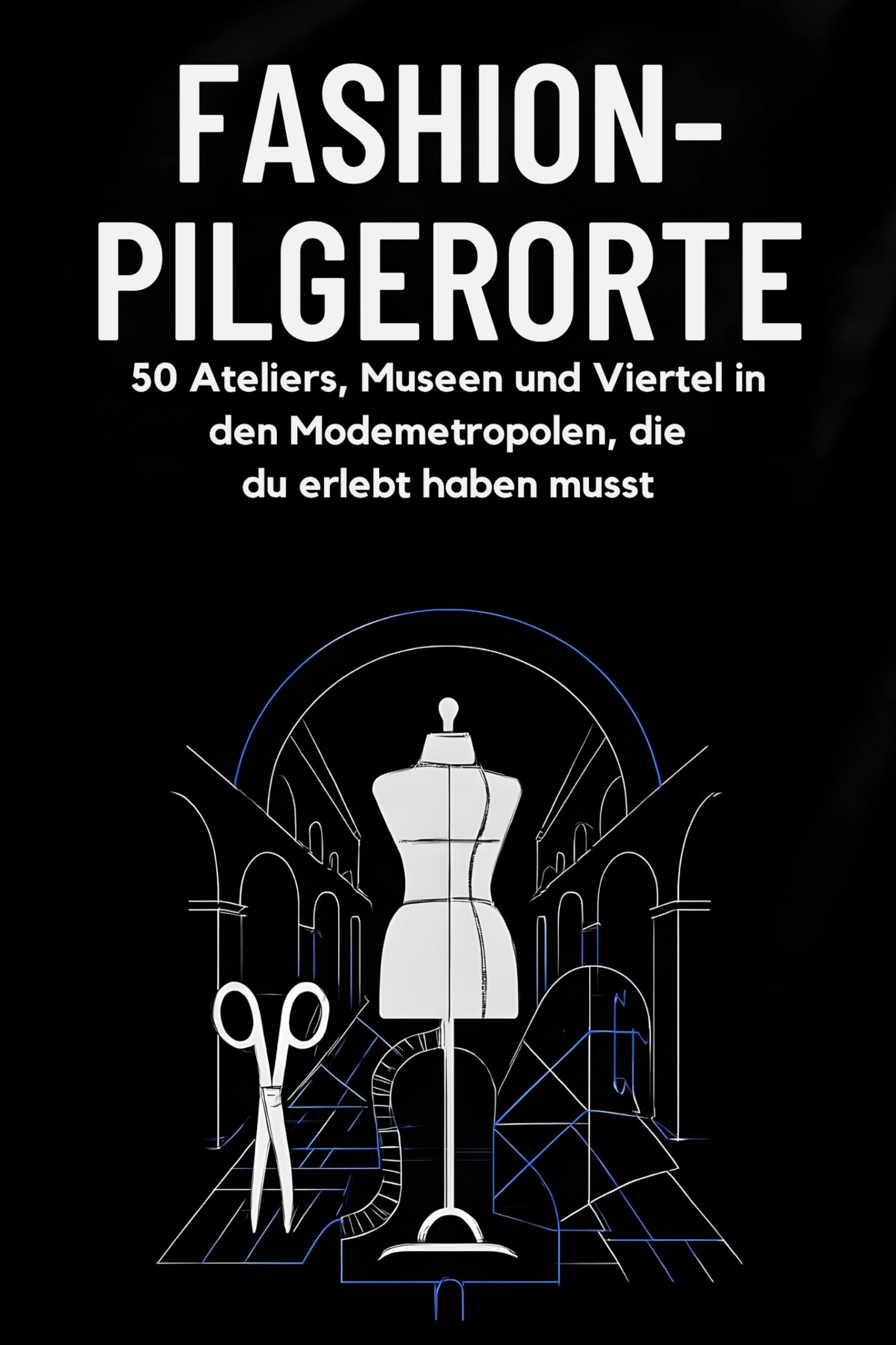 Fashion-Pilgerorte Lifestyle