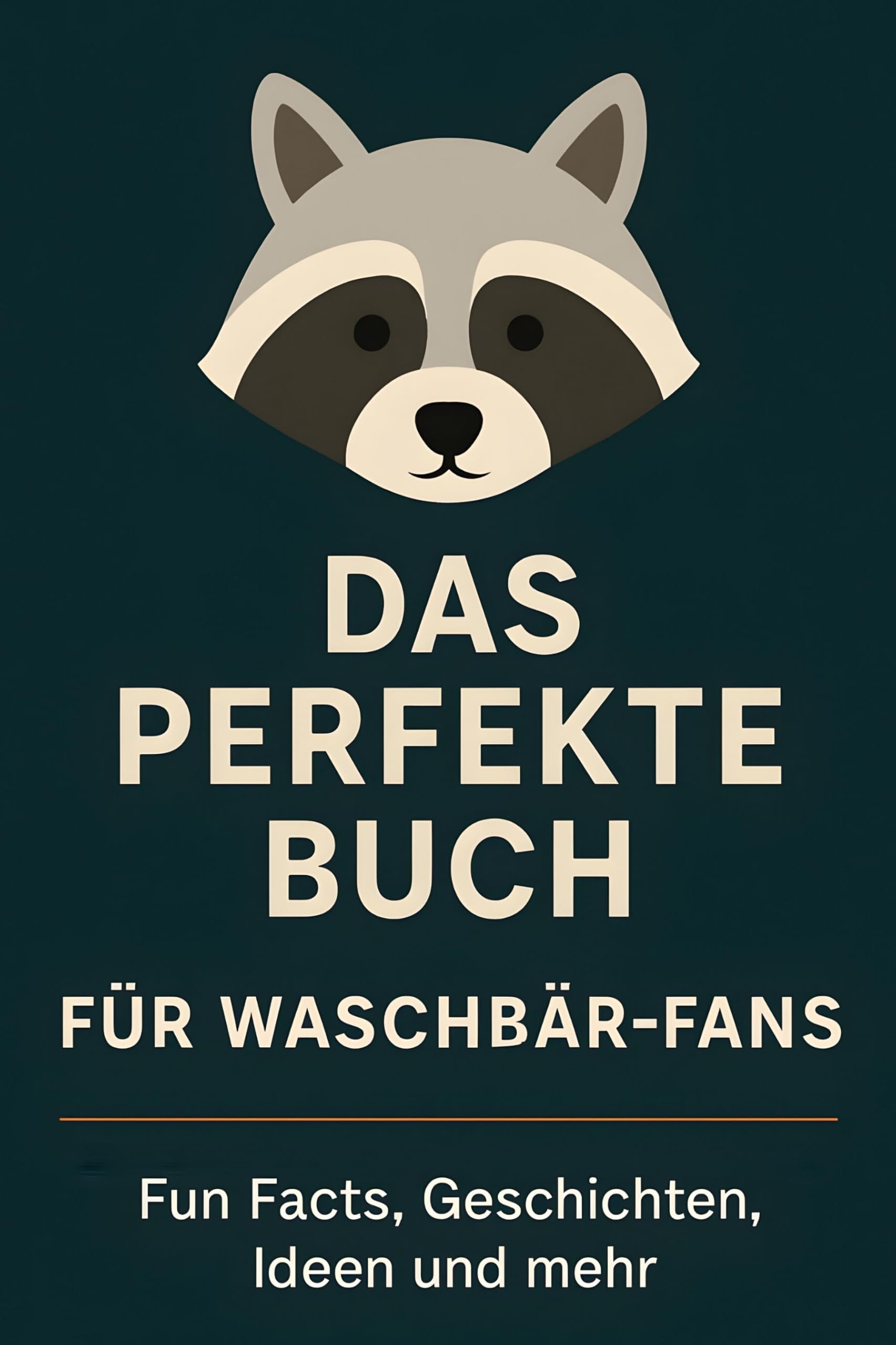 Das perfekte Buch für Waschbär-Fans Lifestyle