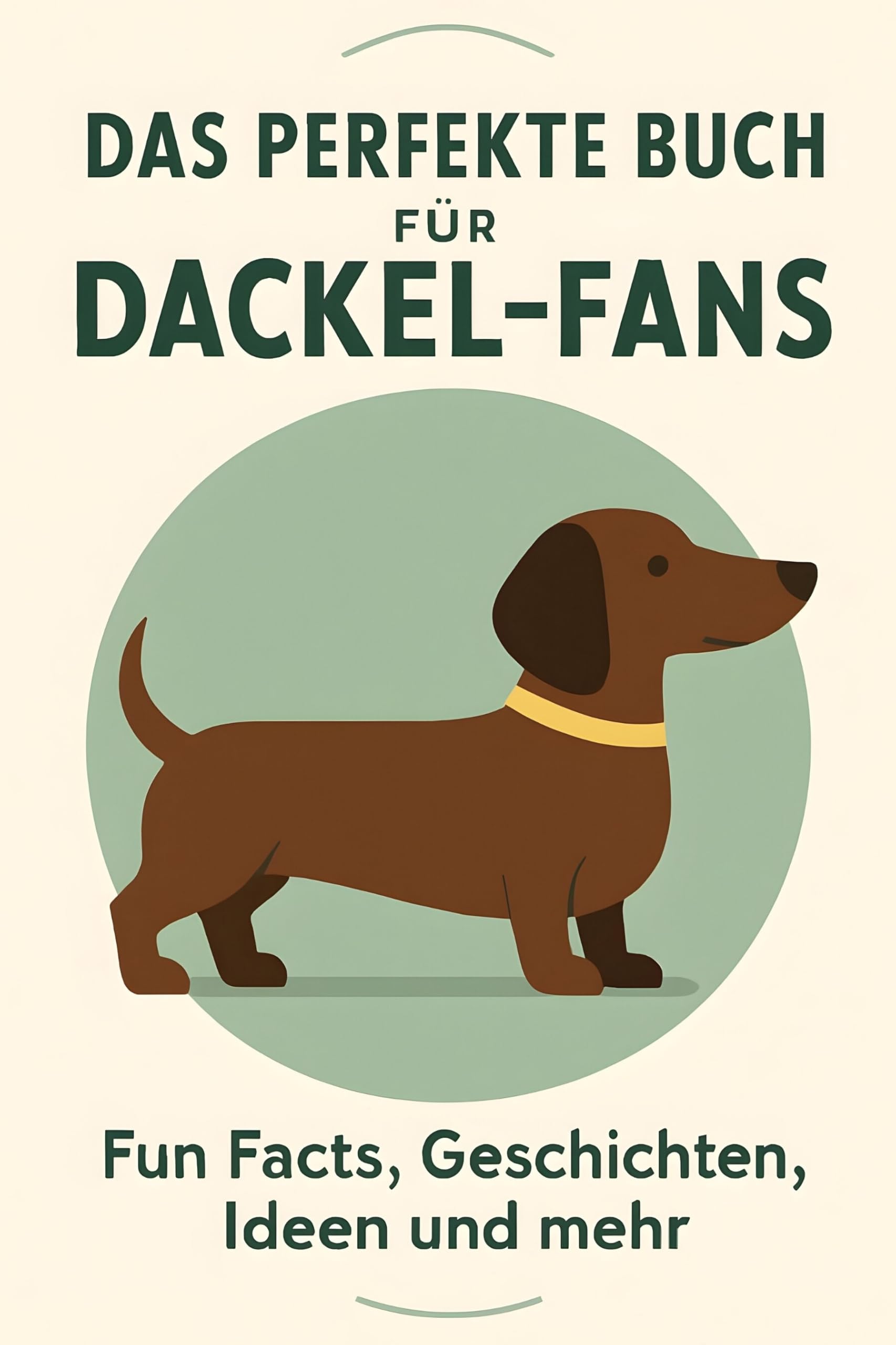 Das perfekte Buch für Dackel-Fans Lifestyle