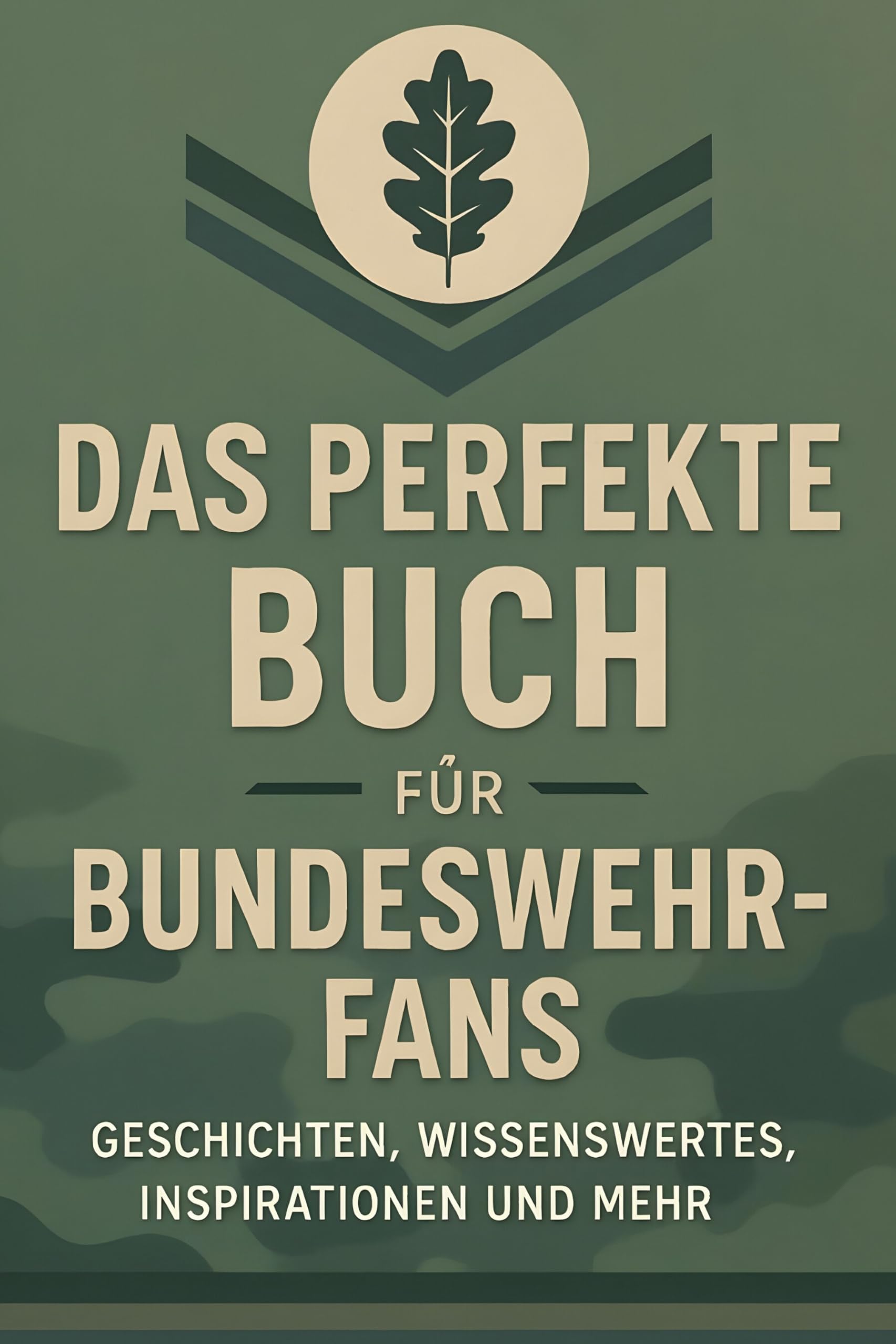 Das perfekte Buch für Bundeswehr-Fans Lifestyle