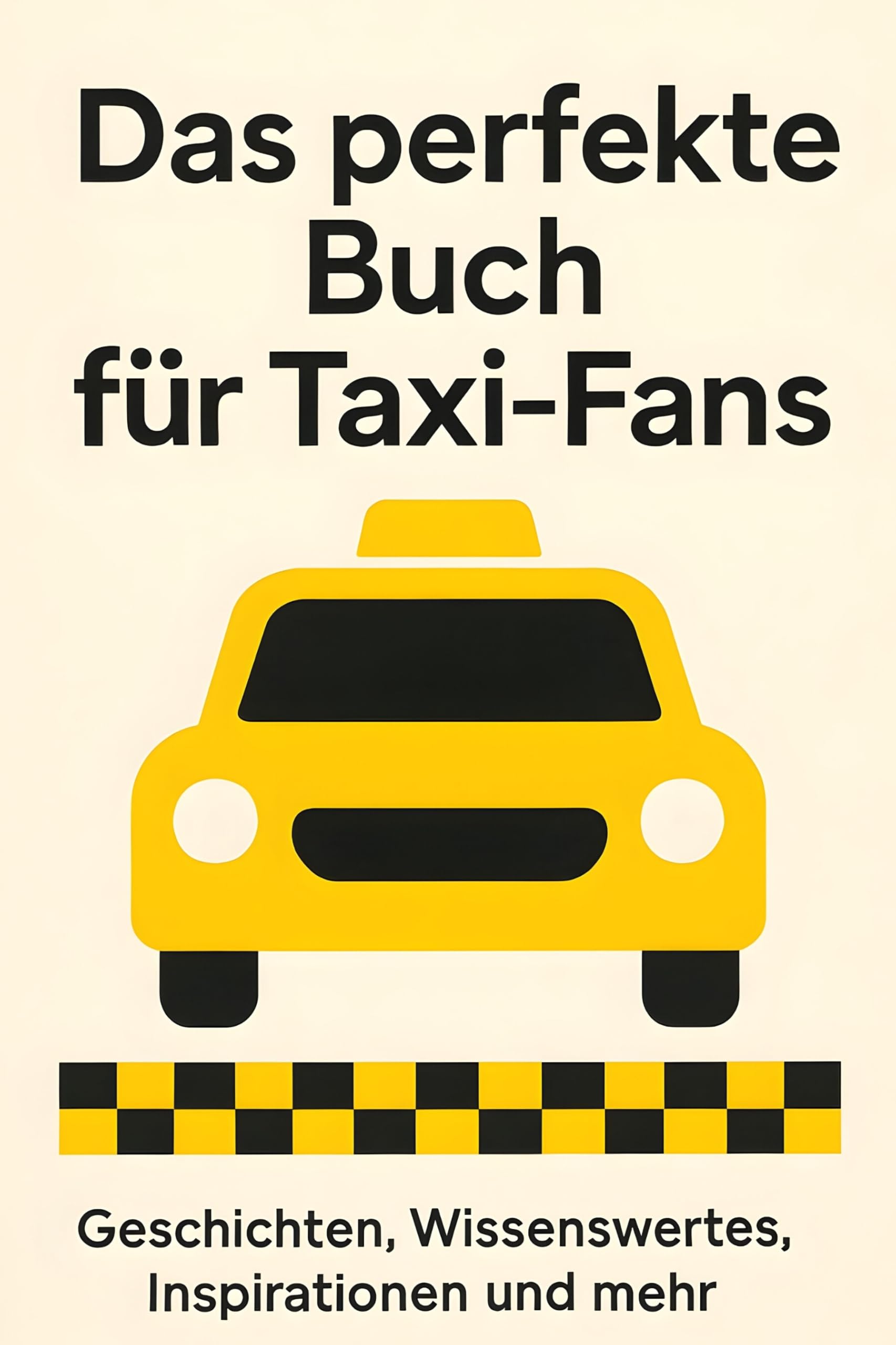Das perfekte Buch für Taxi-Fans Lifestyle