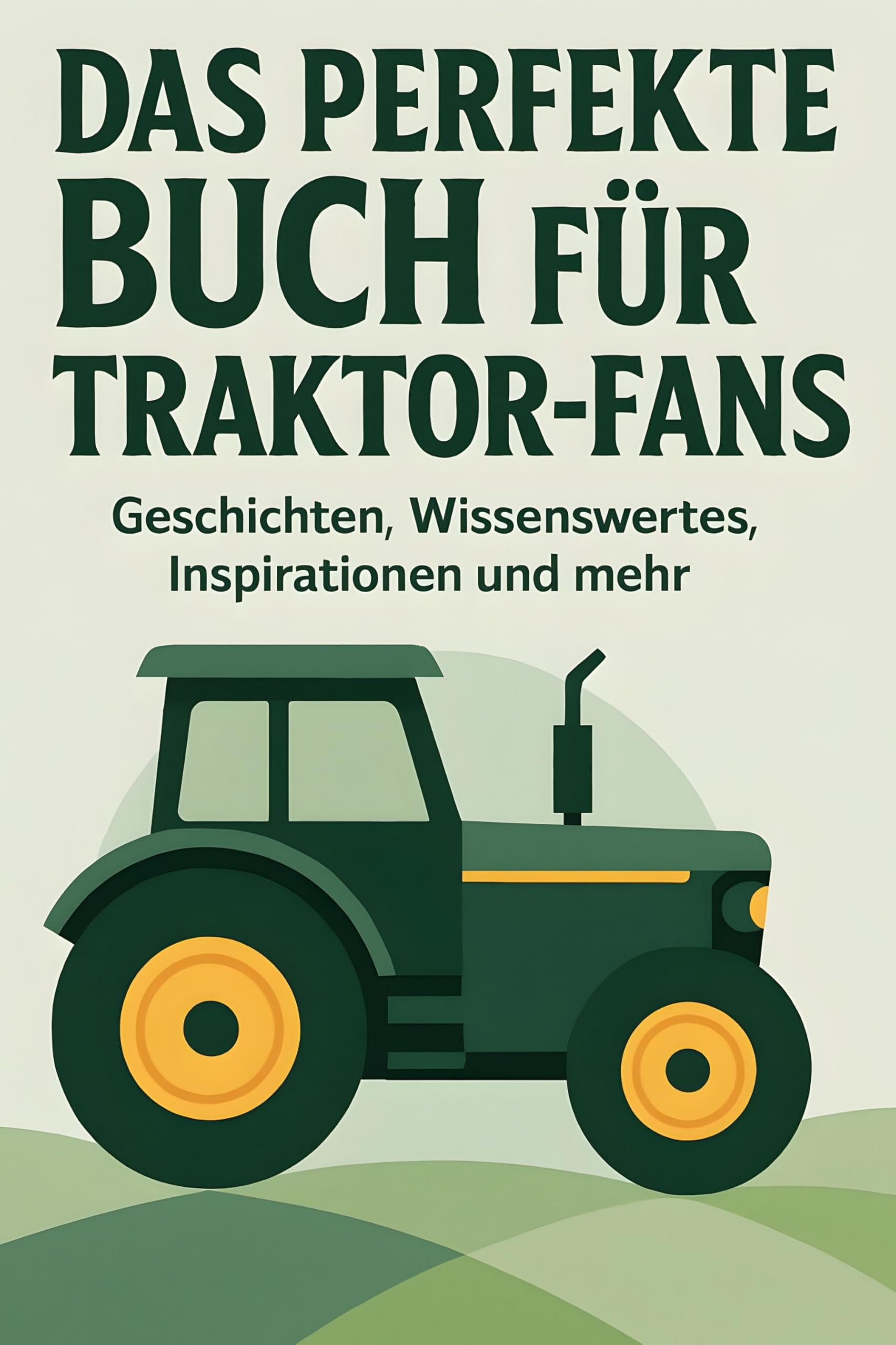 Das perfekte Buch für Traktor-Fans Lifestyle