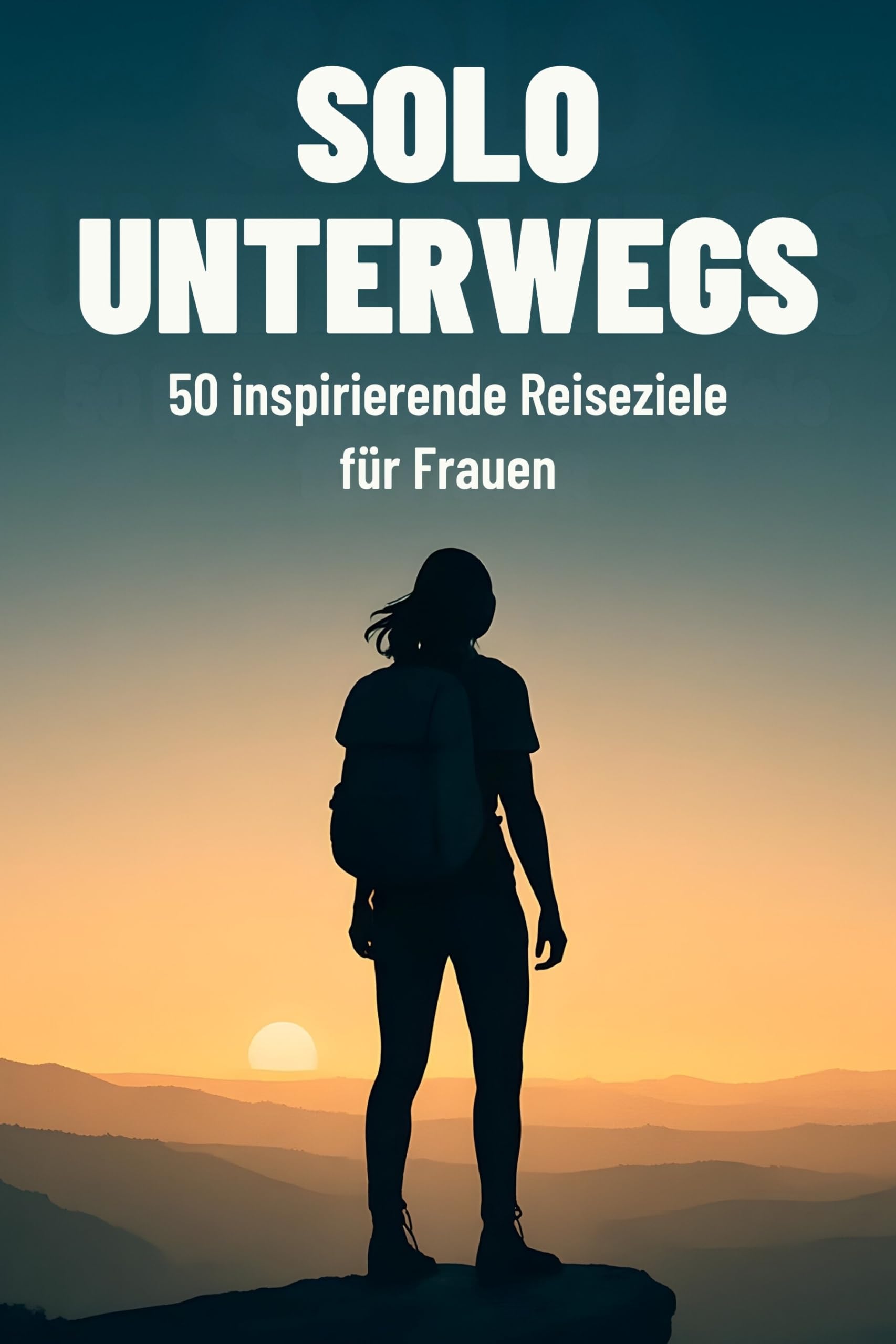 Solo unterwegs Lifestyle