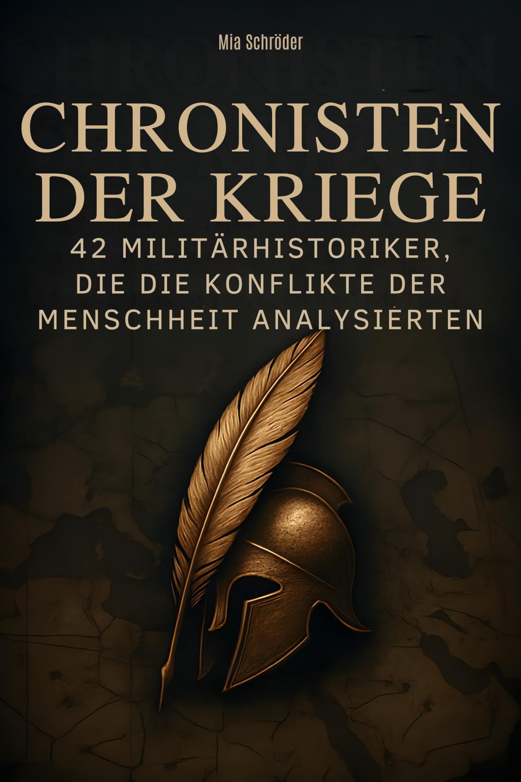 Chronisten der Kriege Memories