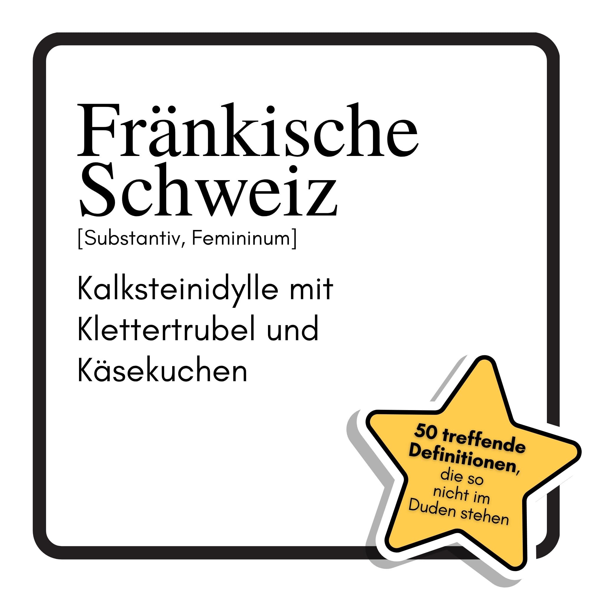 Fränkische Schweiz Humour & Satire
