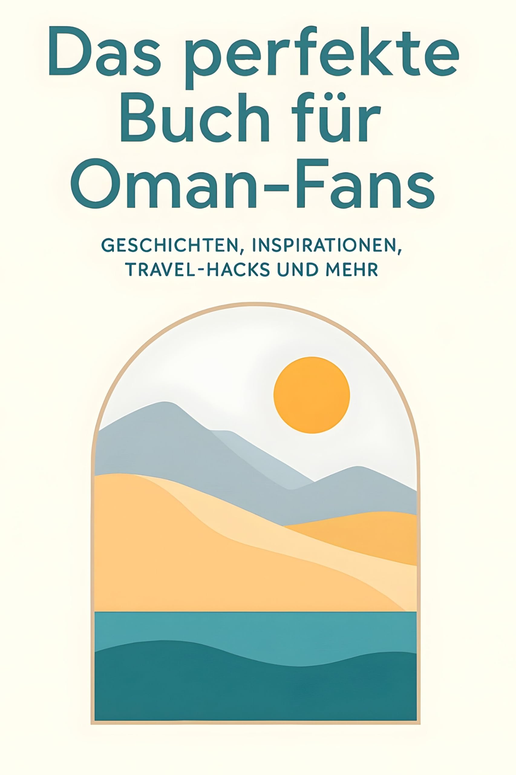 Das perfekte Buch für Oman-Fans Lifestyle