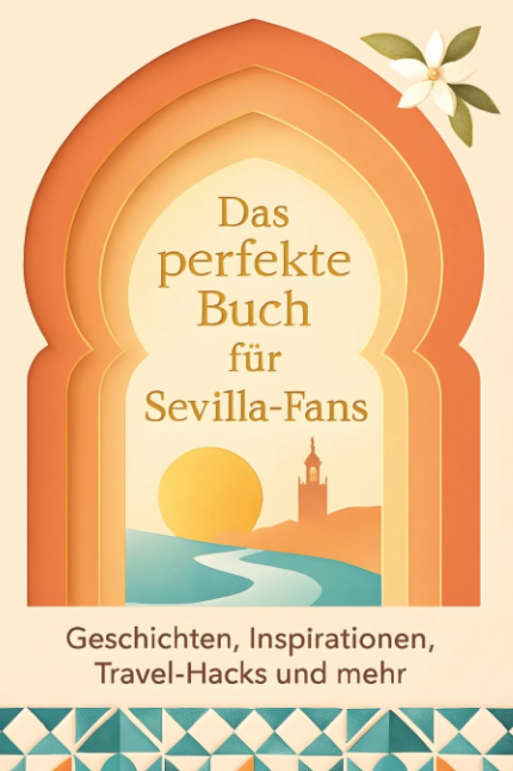 Das perfekte Buch für Sevilla-Fans Hobbies & Crafts