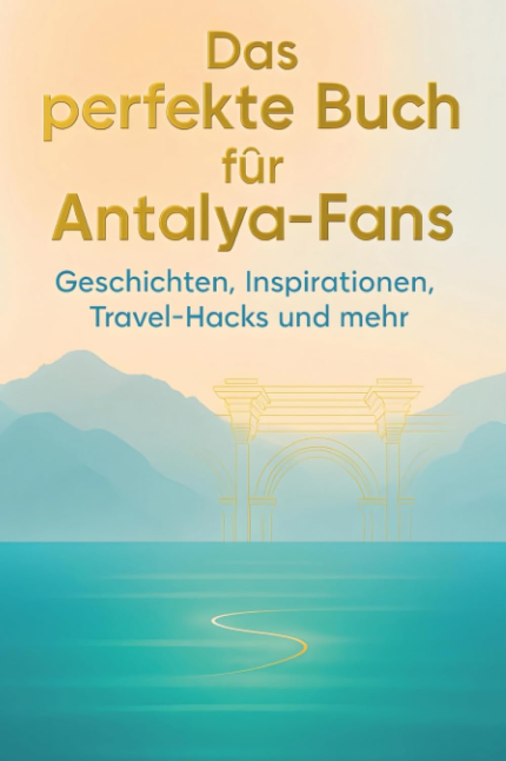Das perfekte Buch für Antalya-Fans Hobbies & Crafts