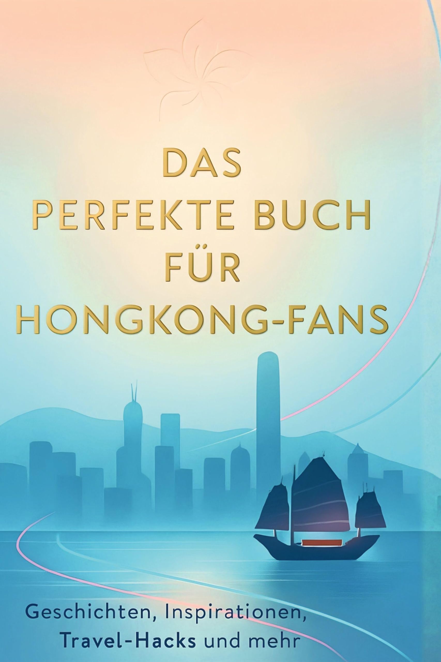 Das perfekte Buch für Hongkong-Fans Hobbies & Crafts