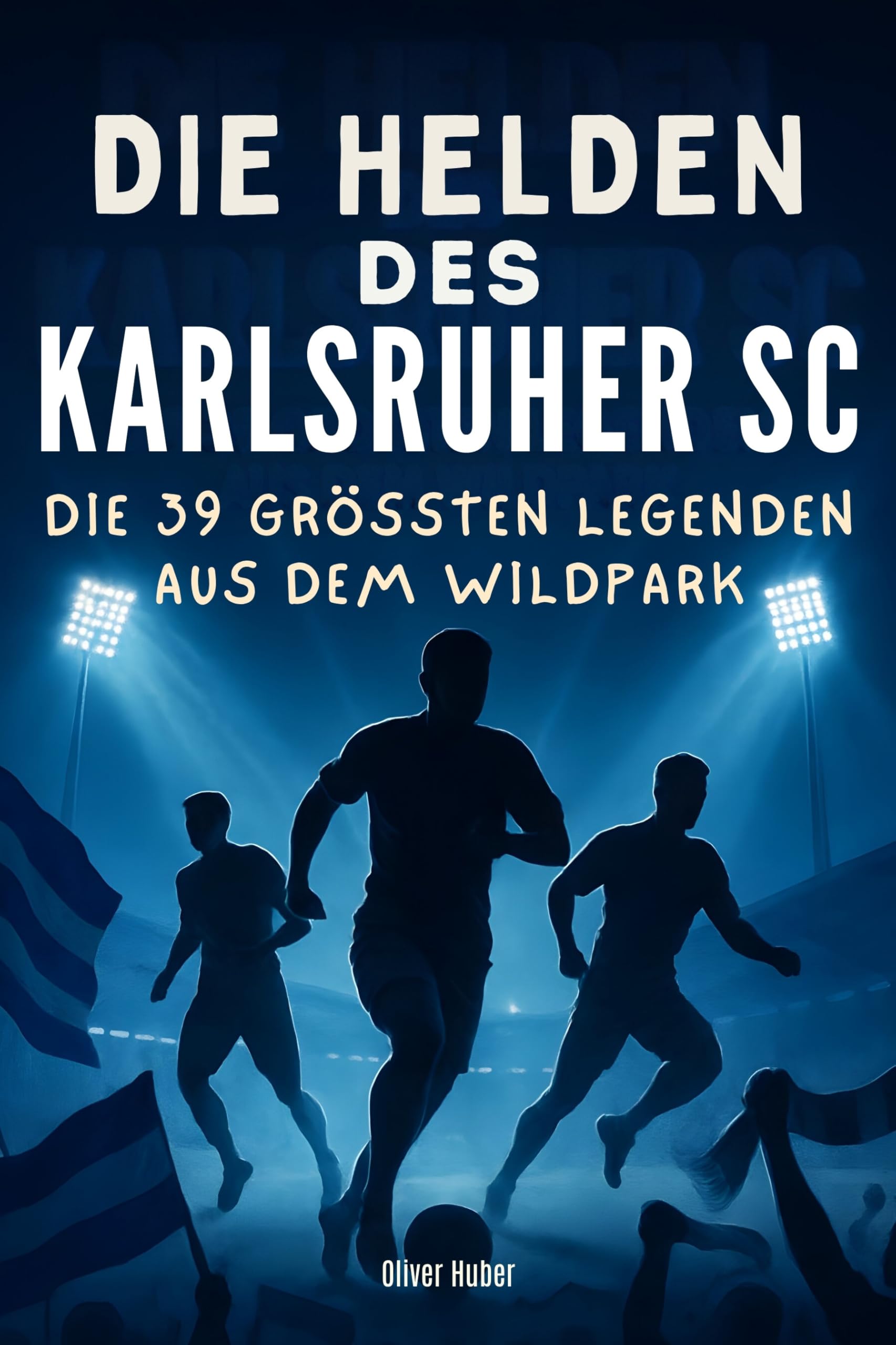 Die Helden des Karlsruher SC Memories
