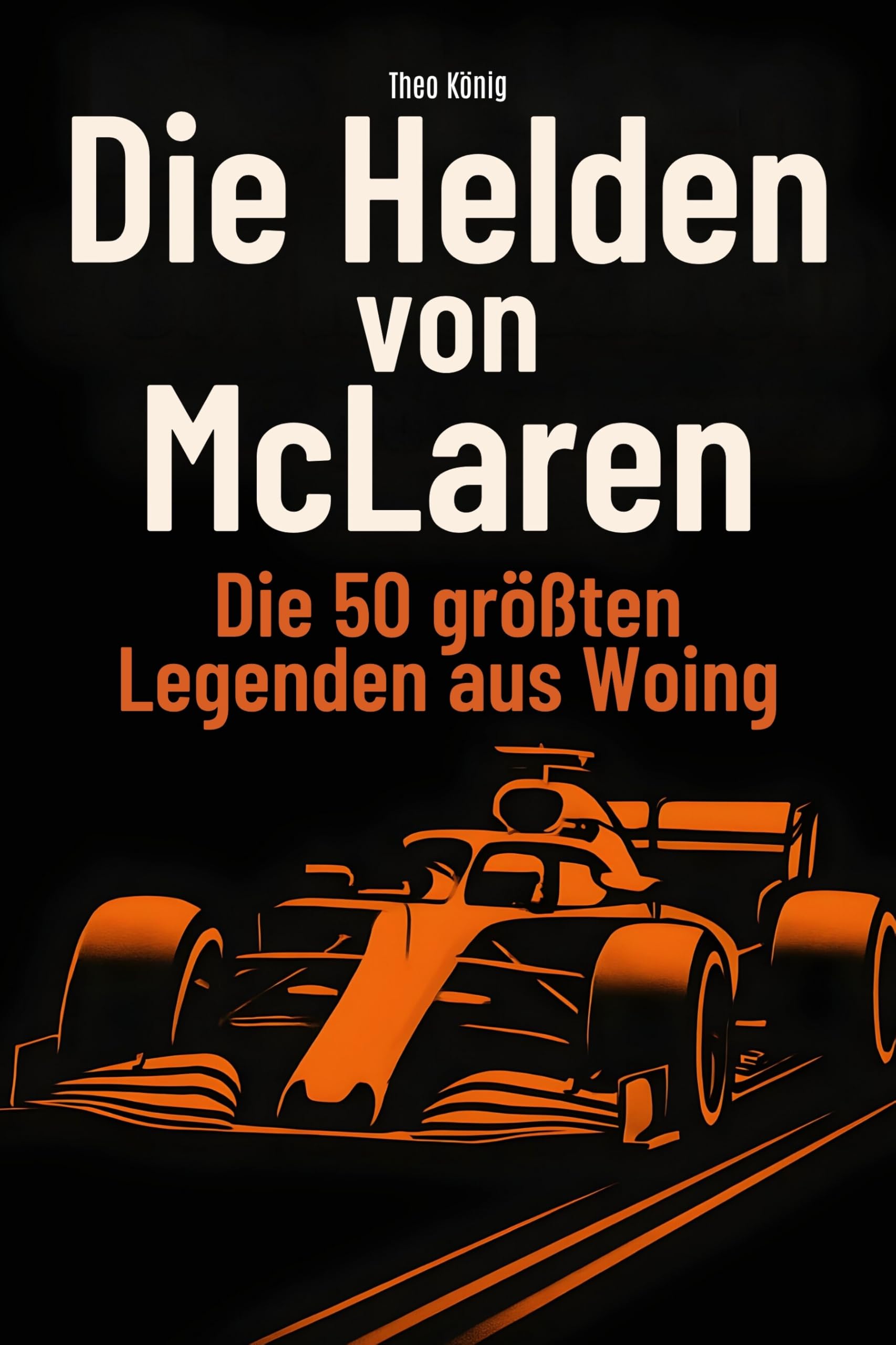 Die Helden von McLaren Memories