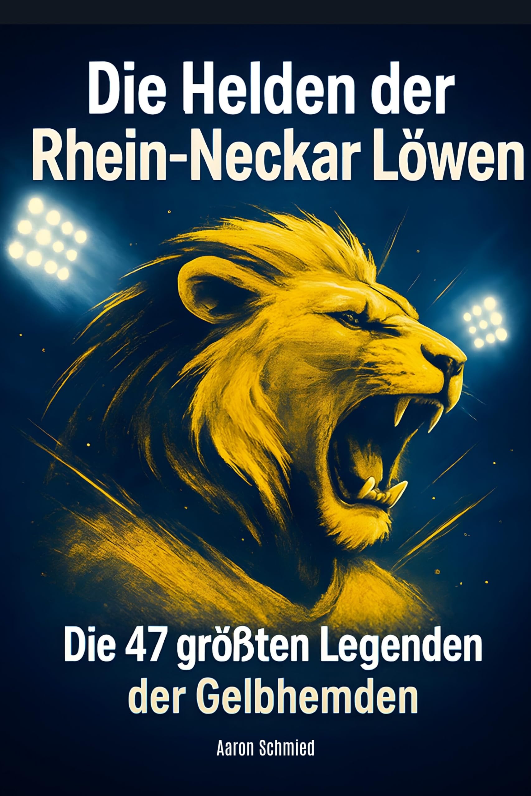 Die Helden der Rhein-Neckar Löwen Memories