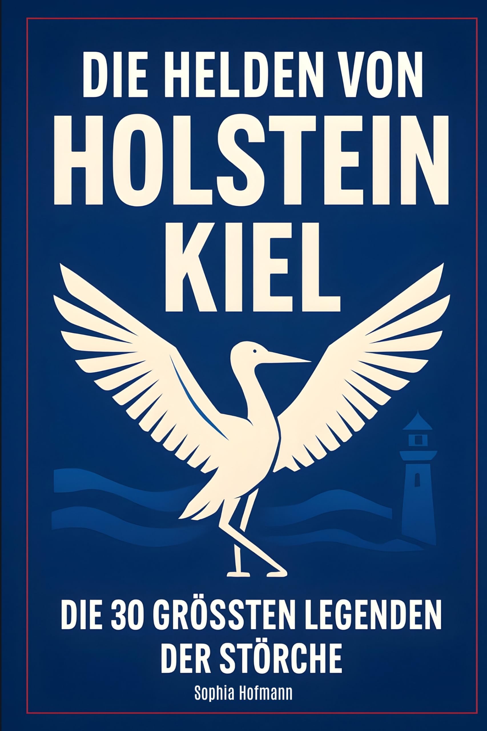Die Helden von Holstein Kiel Memories