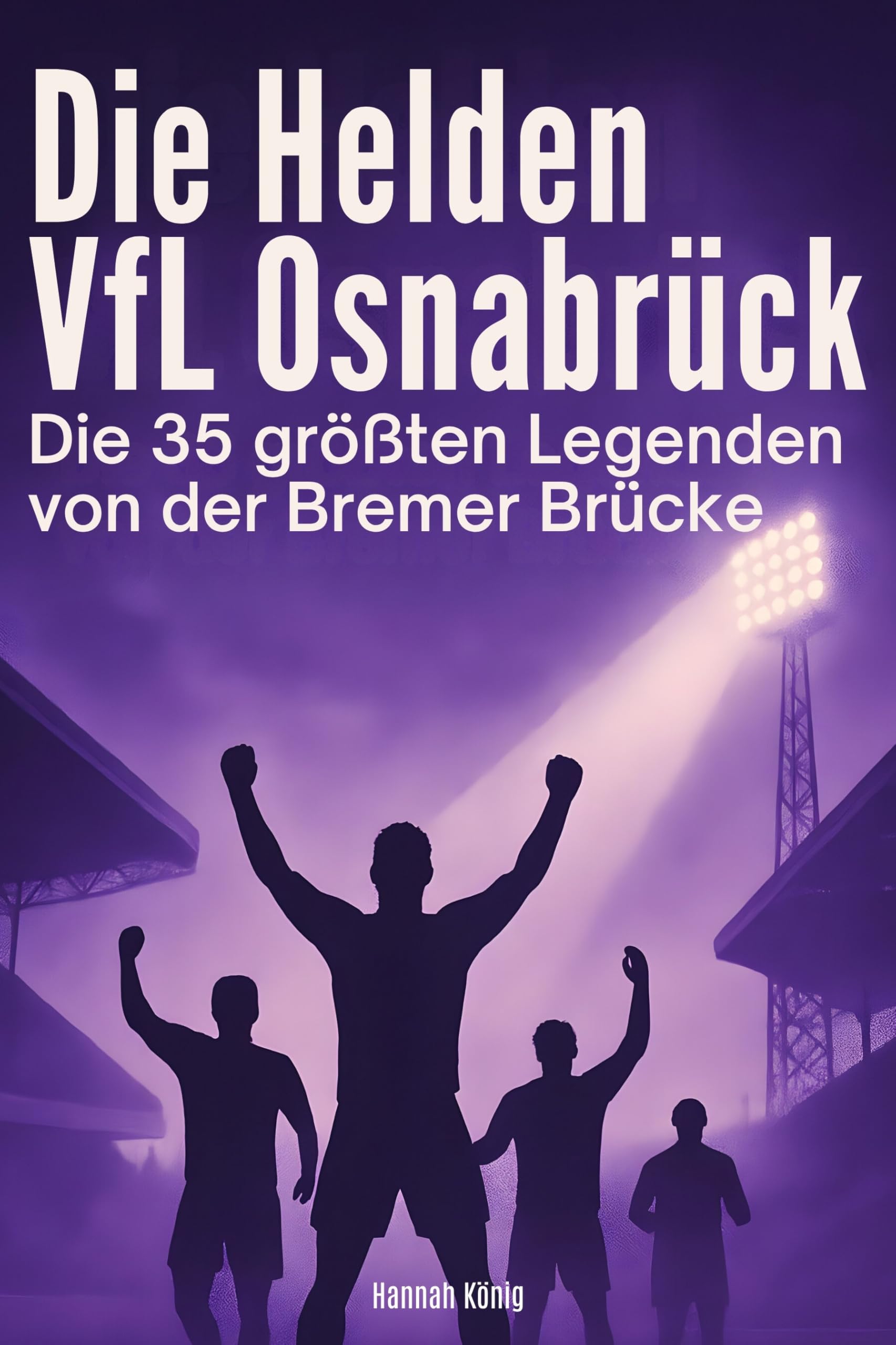 Die Helden des VfL Osnabrück Memories