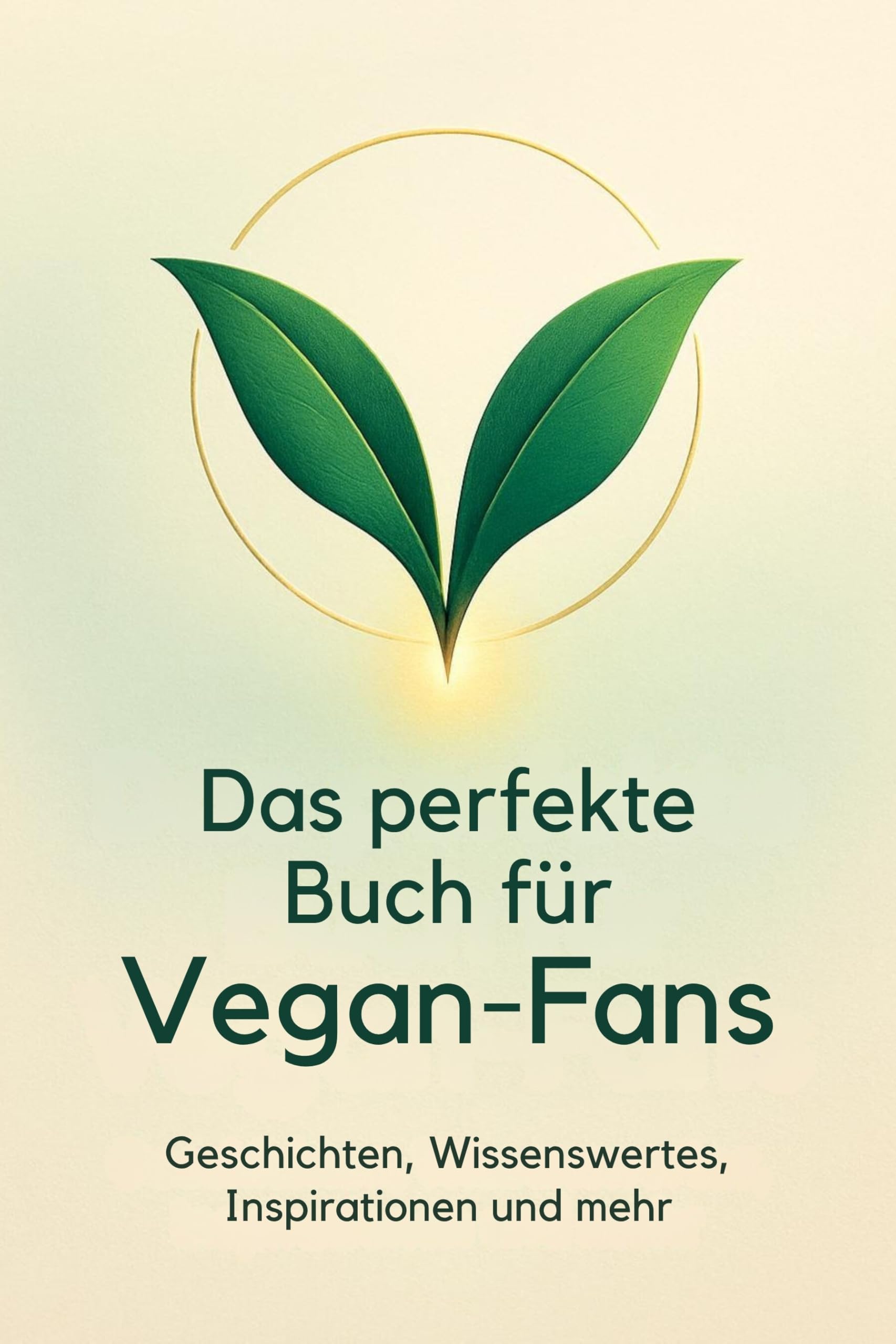 Das perfekte Buch für Vegan-Fans Lifestyle