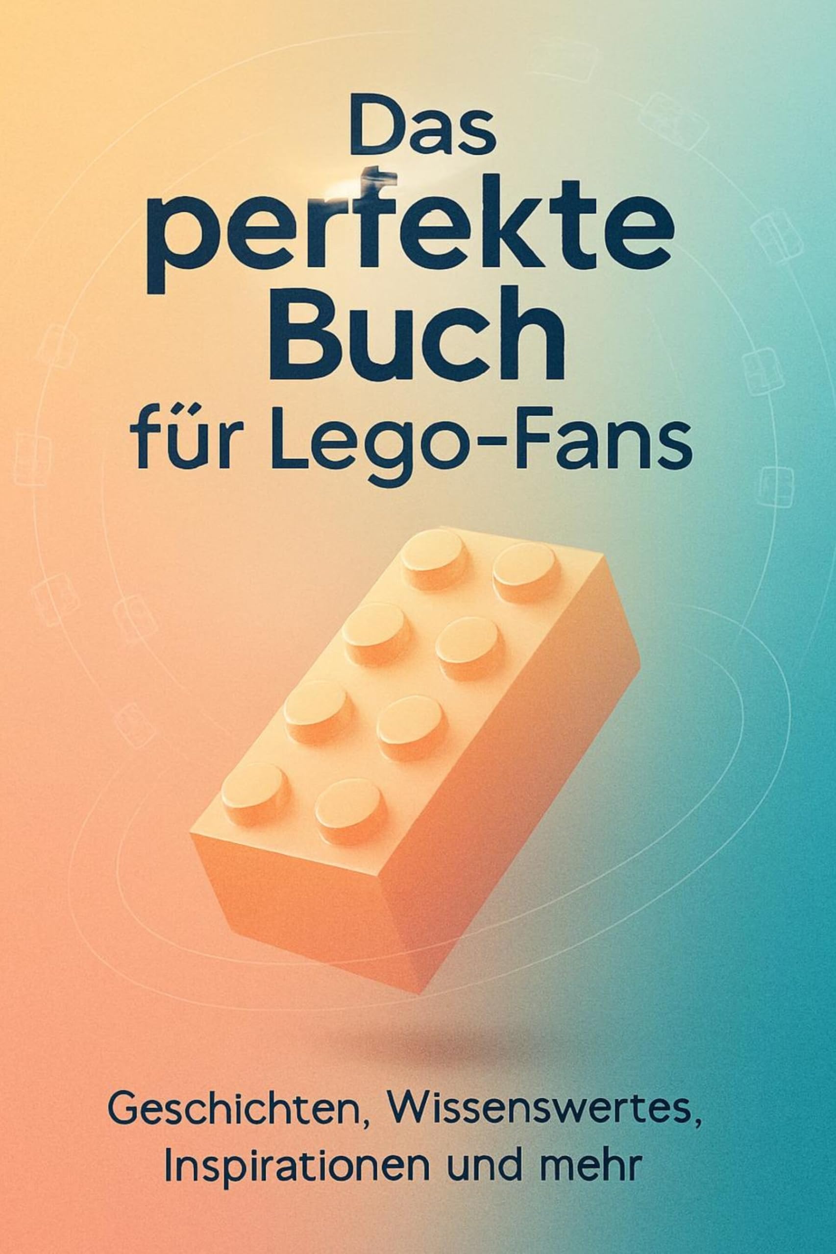 Das perfekte Buch für Lego-Fans Lifestyle