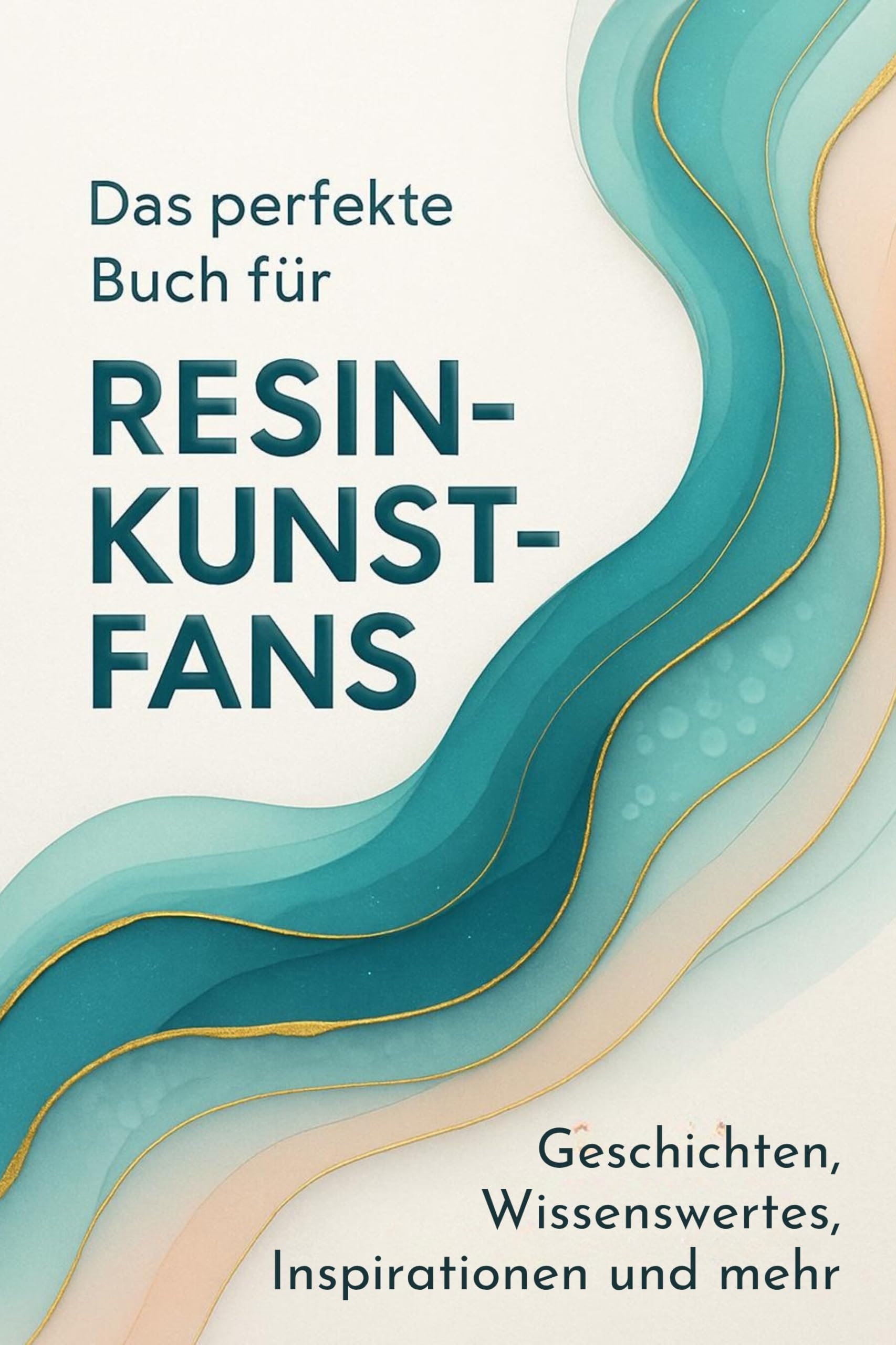 Das perfekte Buch für Resin-Kunst-Fans Lifestyle