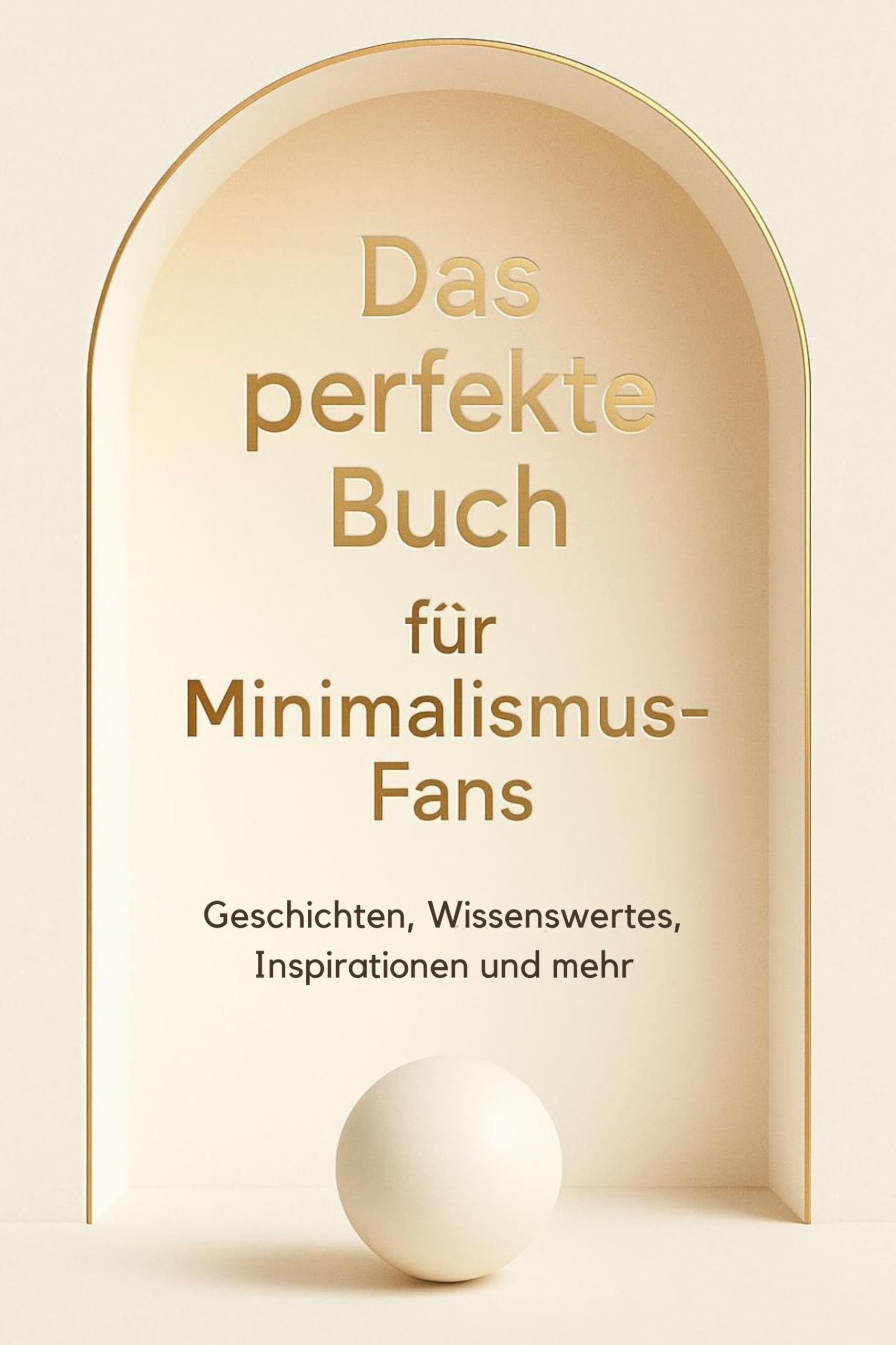Das perfekte Buch für Minimalismus-Fans Lifestyle