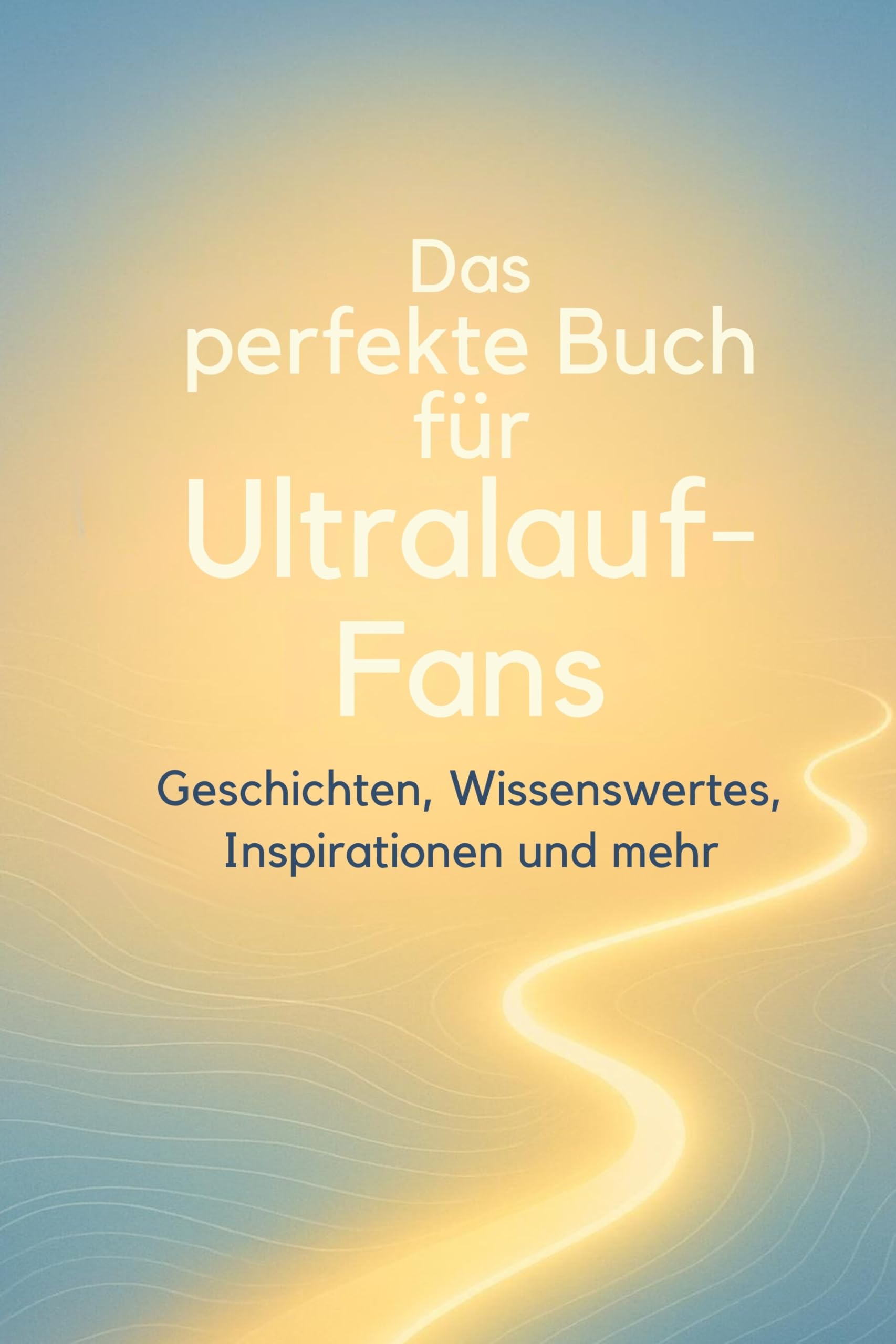 Das perfekte Buch für Ultralauf-Fans Lifestyle