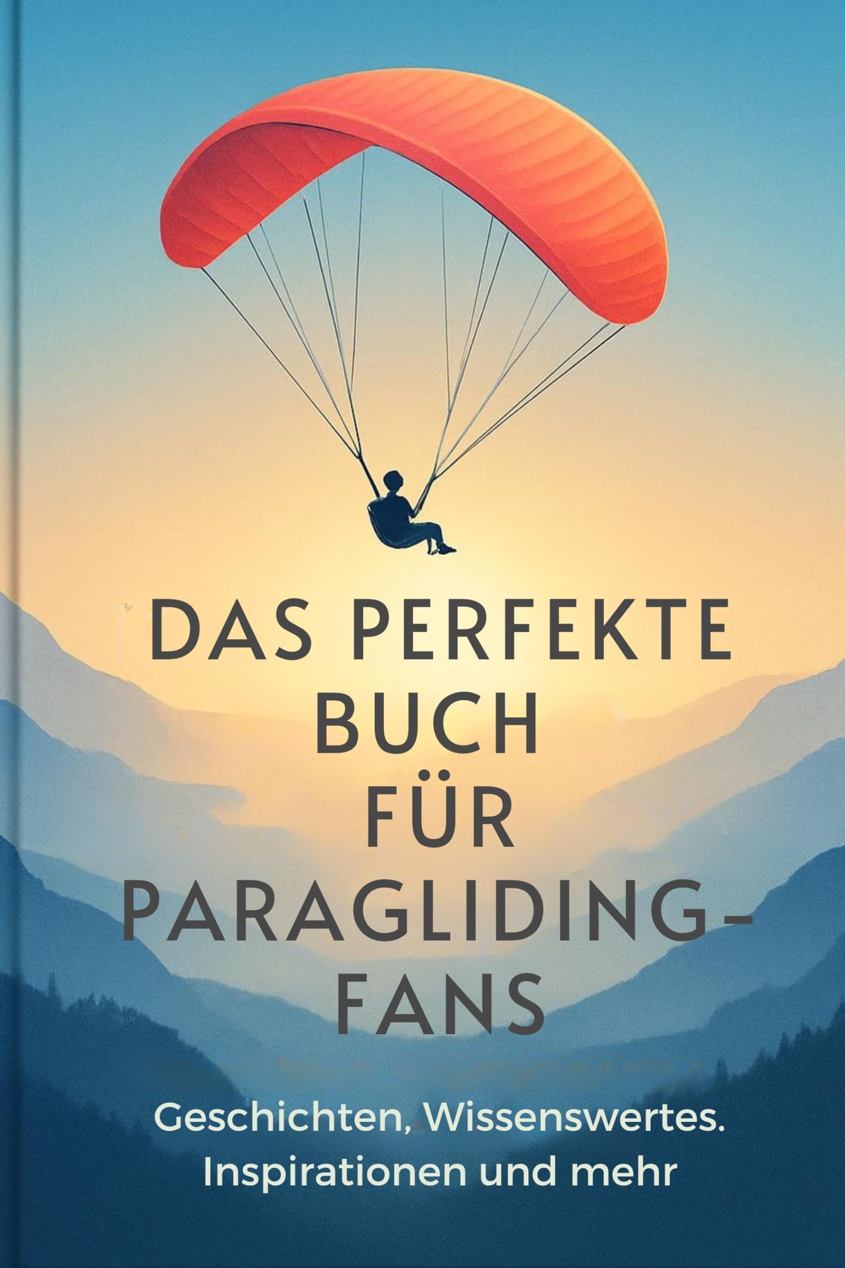 Das perfekte Buch für Paragliding-Fans Lifestyle