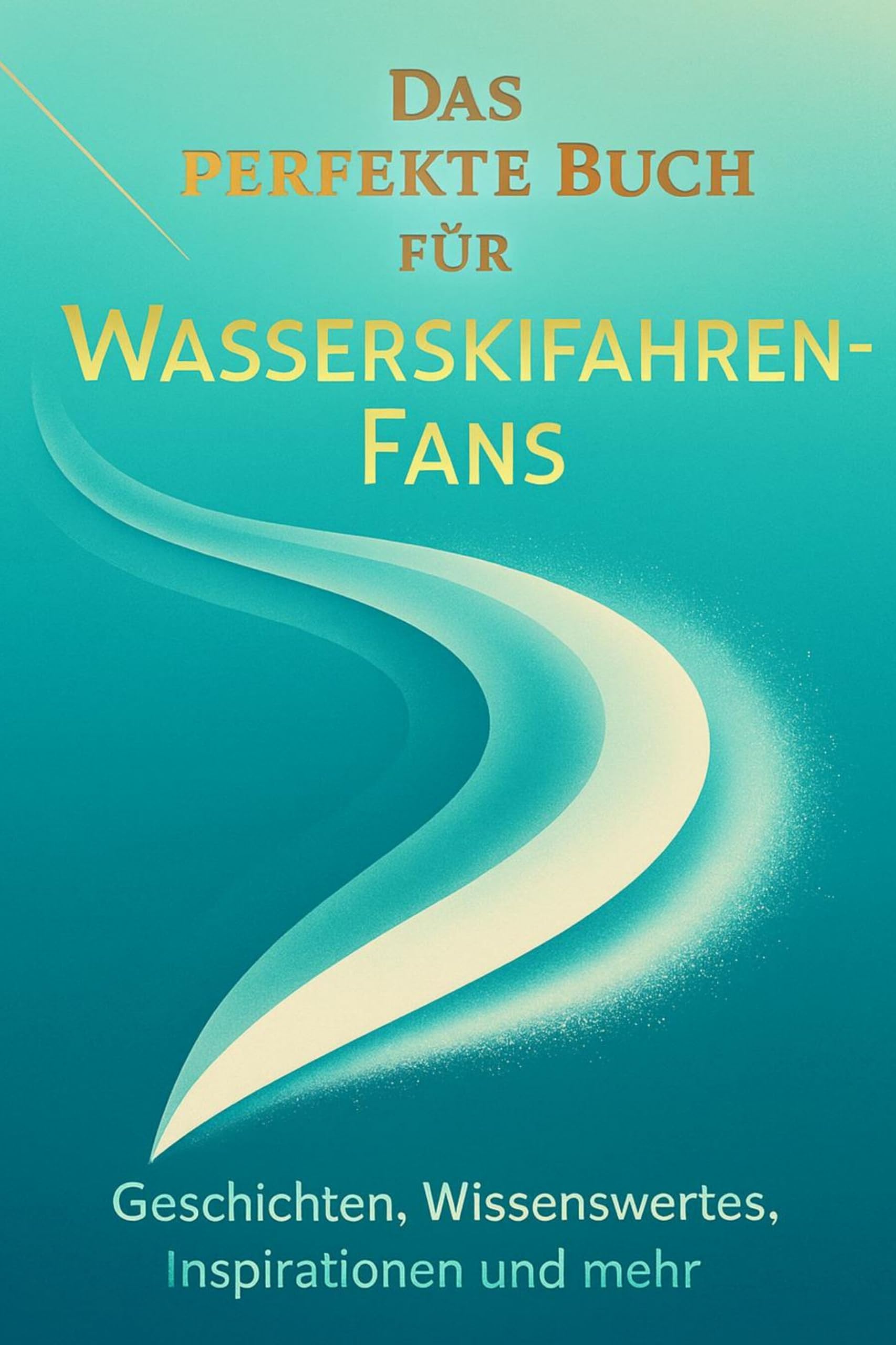 Das perfekte Buch für Wasserskifahren-Fans Lifestyle