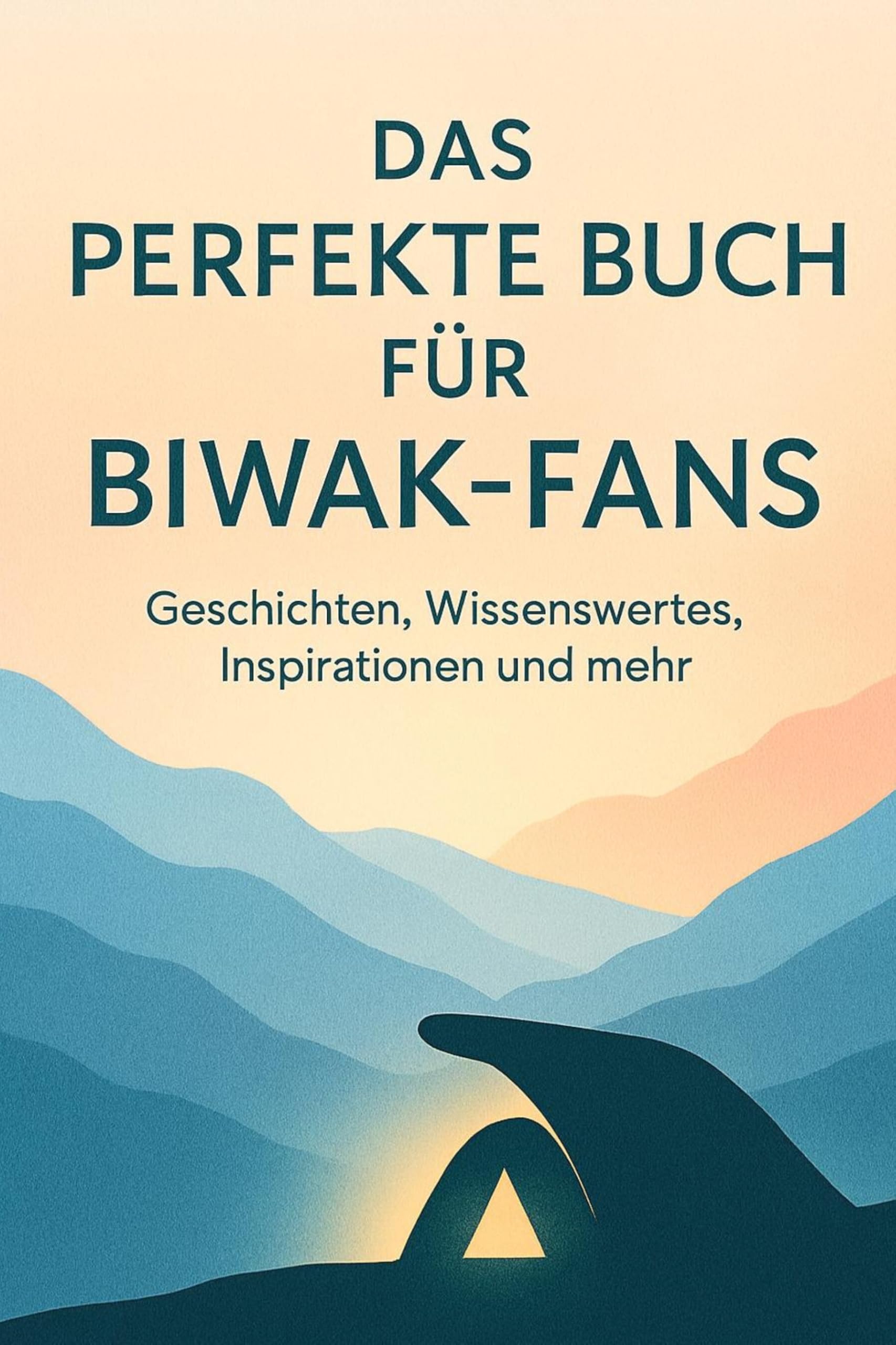 Das perfekte Buch für Biwak-Fans Lifestyle