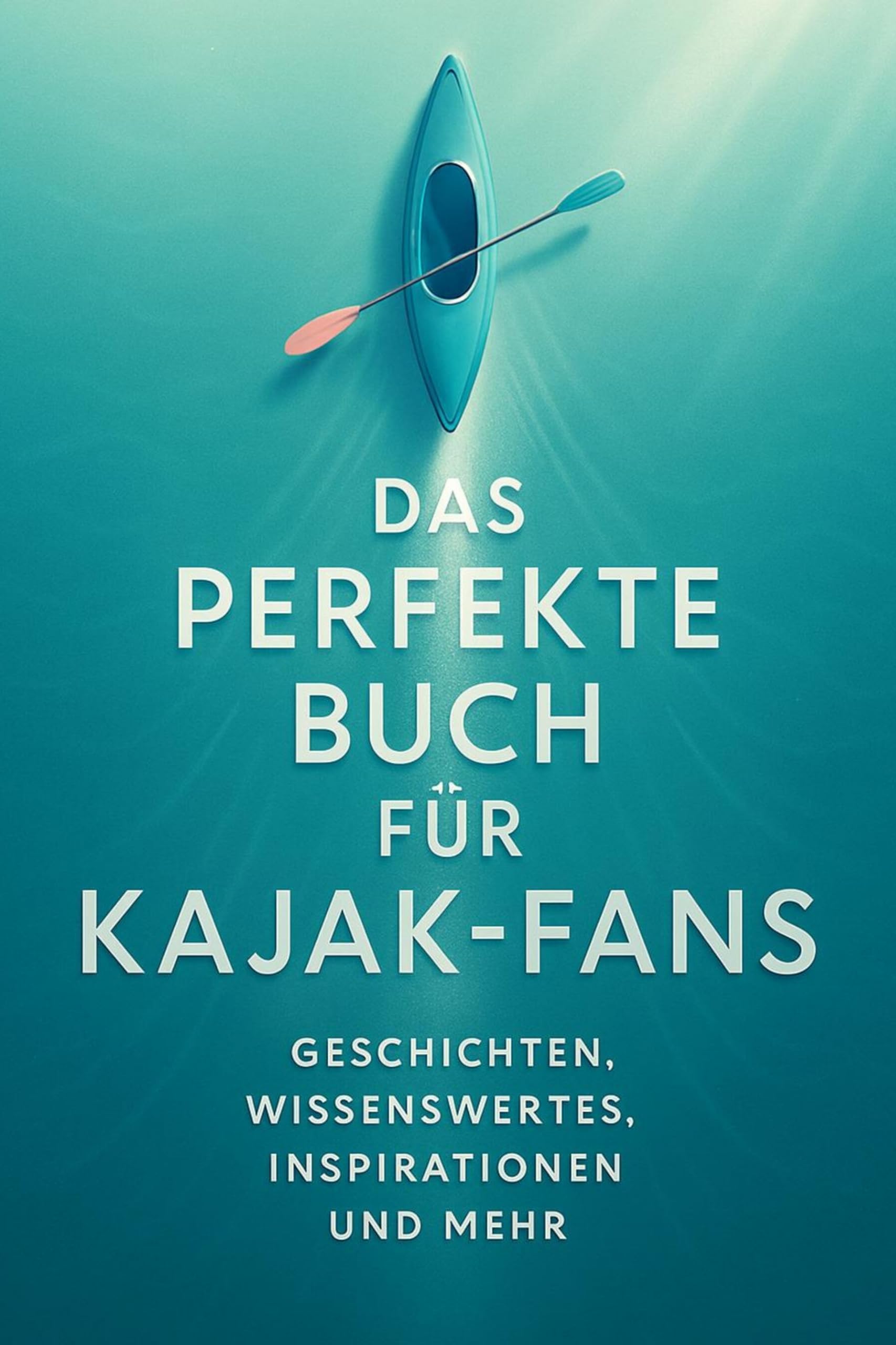 Das perfekte Buch für Kajak-Fans Lifestyle