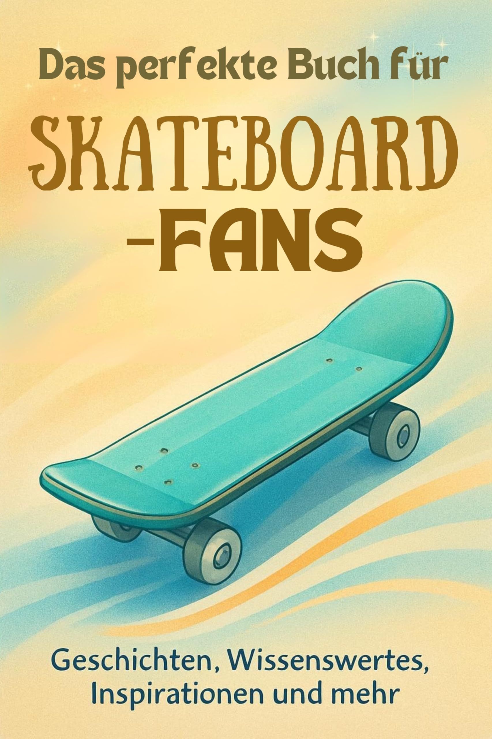 Das perfekte Buch für Skateboard-Fans Lifestyle