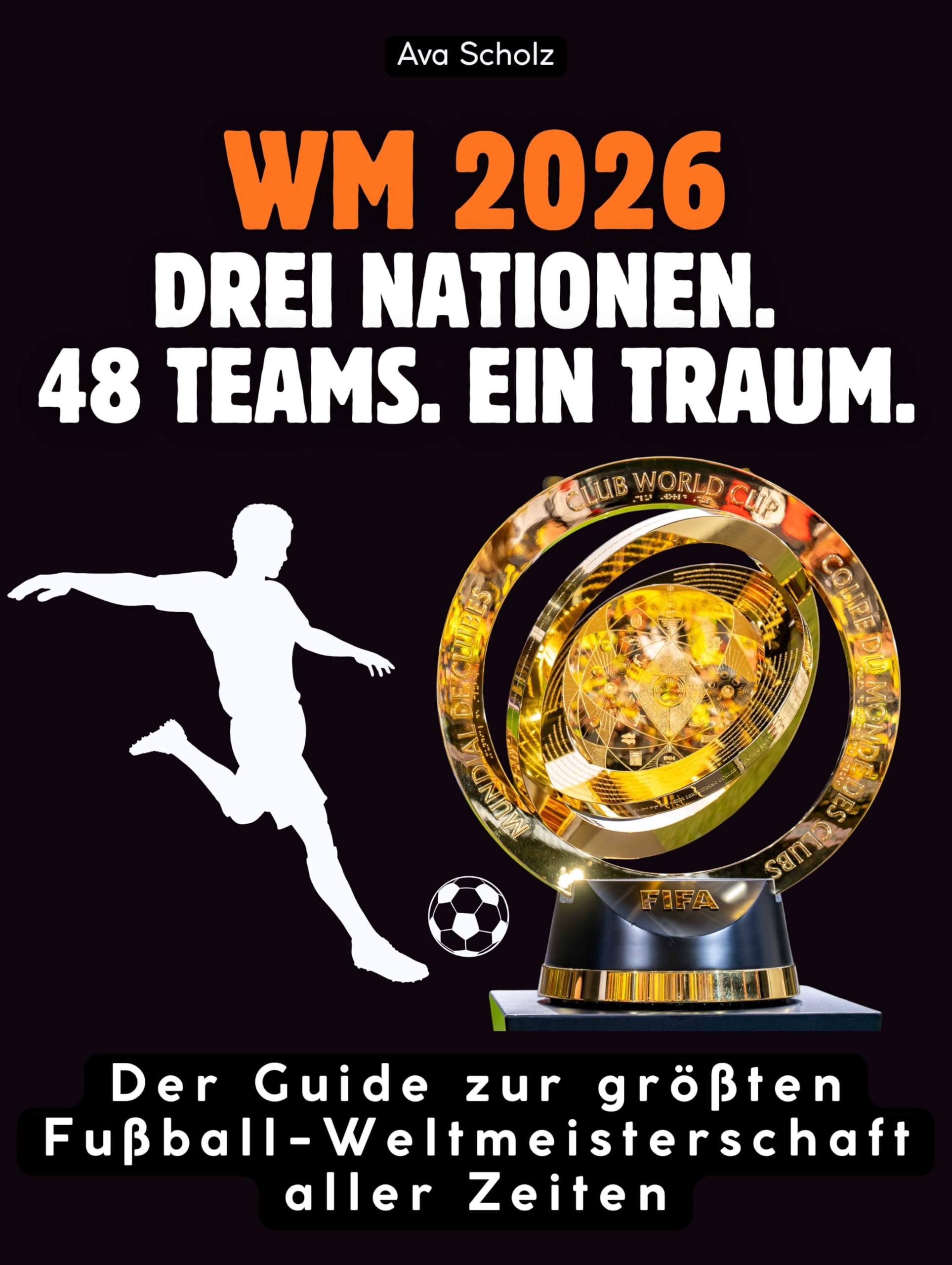 WM 2026: Drei Nationen. 48 Teams. Ein Traum. Art & Literature