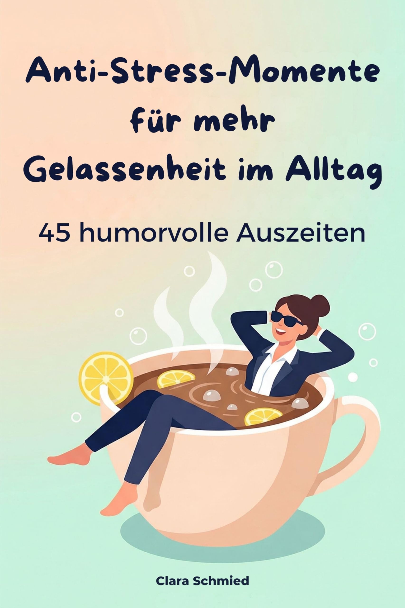 Anti-Stress-Momente für mehr Gelassenheit im Alltag Business & Technology