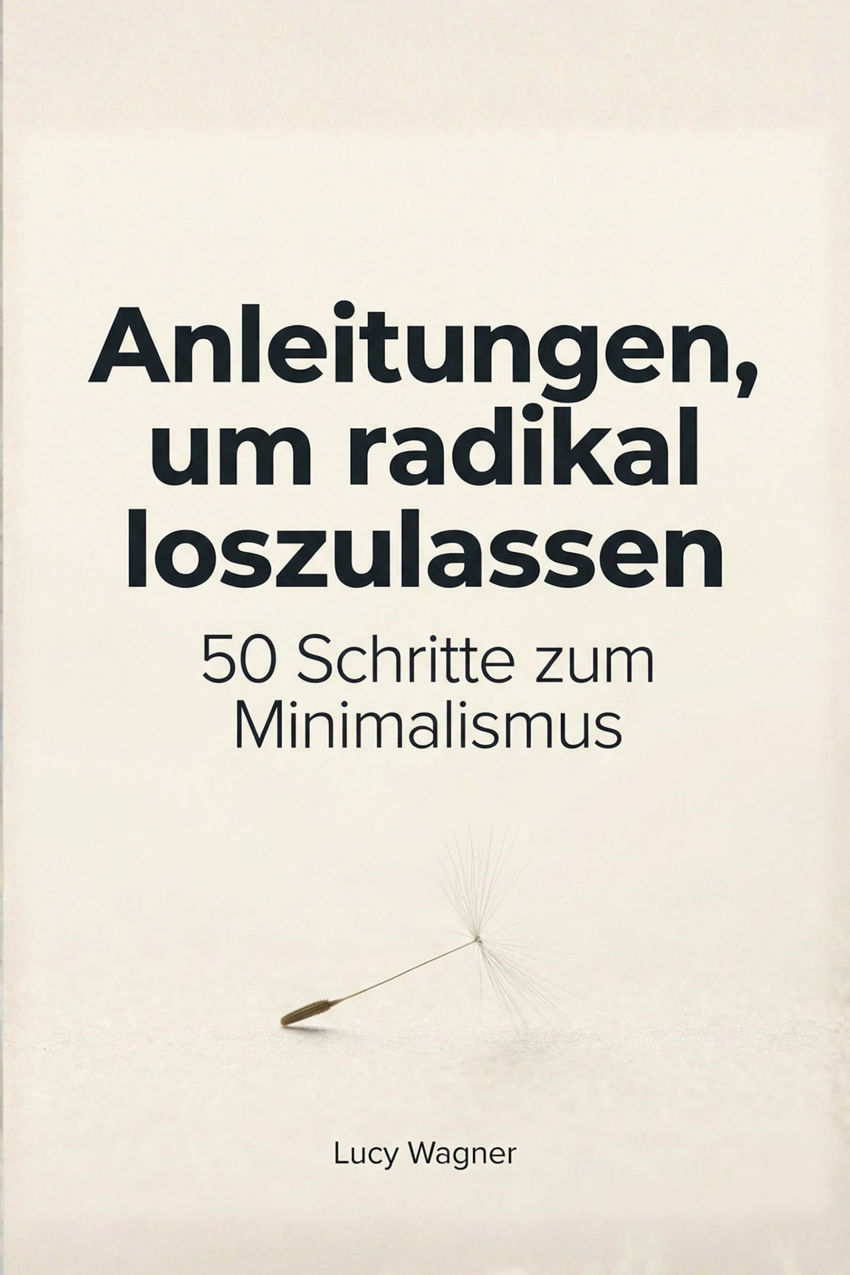 Anleitungen, um radikal loszulassen Travel