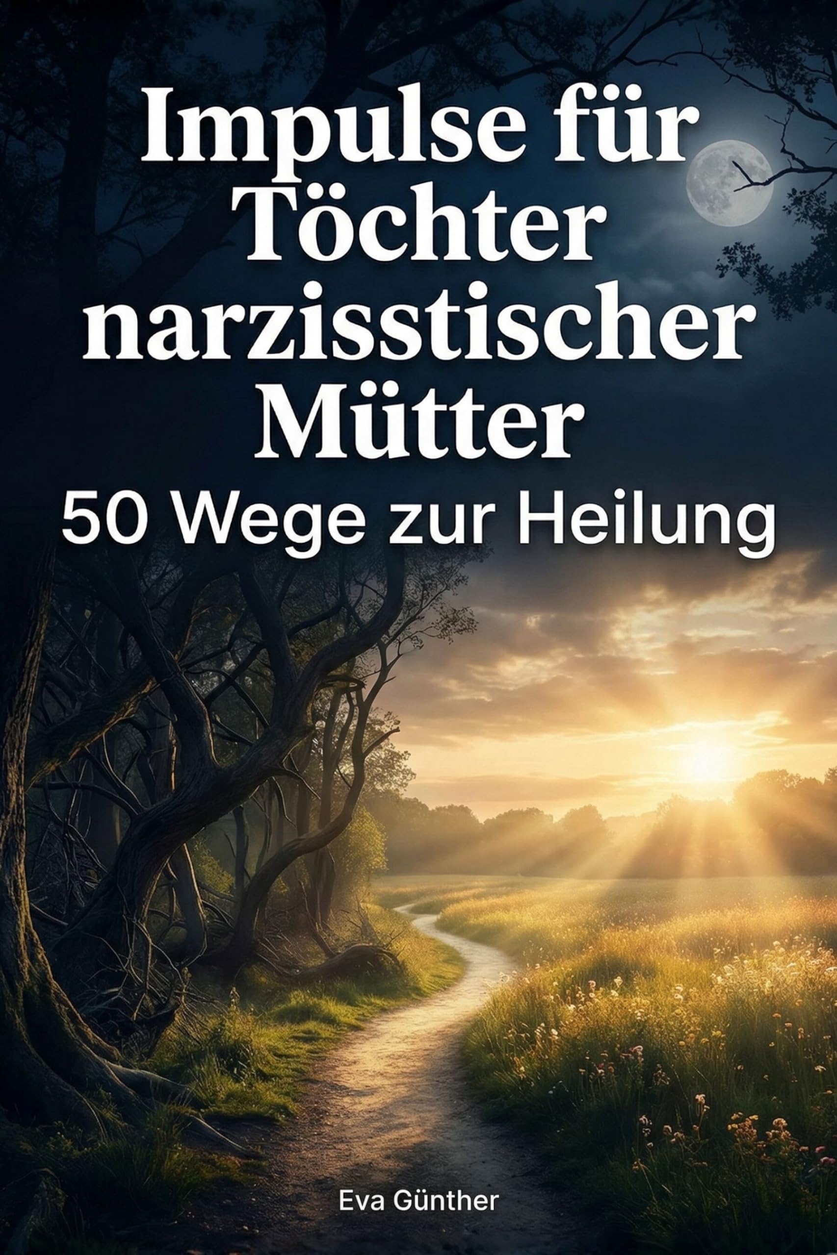 Impulse für Töchter narzisstischer Mütter Business & Technology
