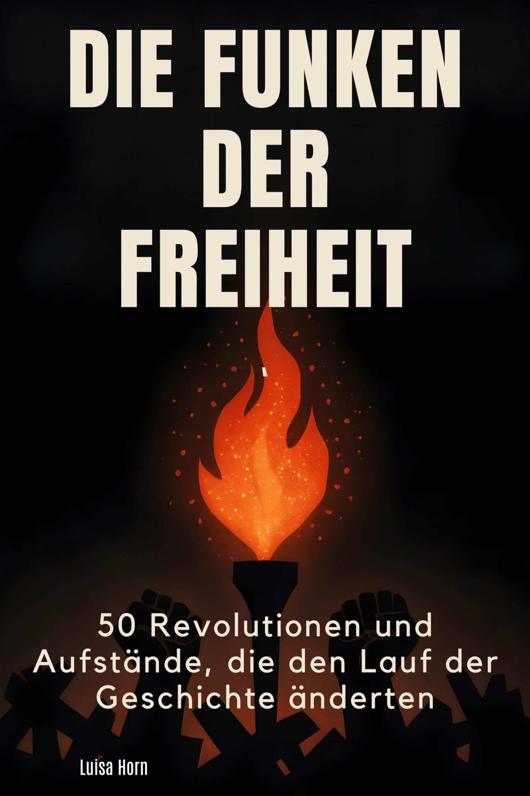 Die Funken der Freiheit Business & Technology