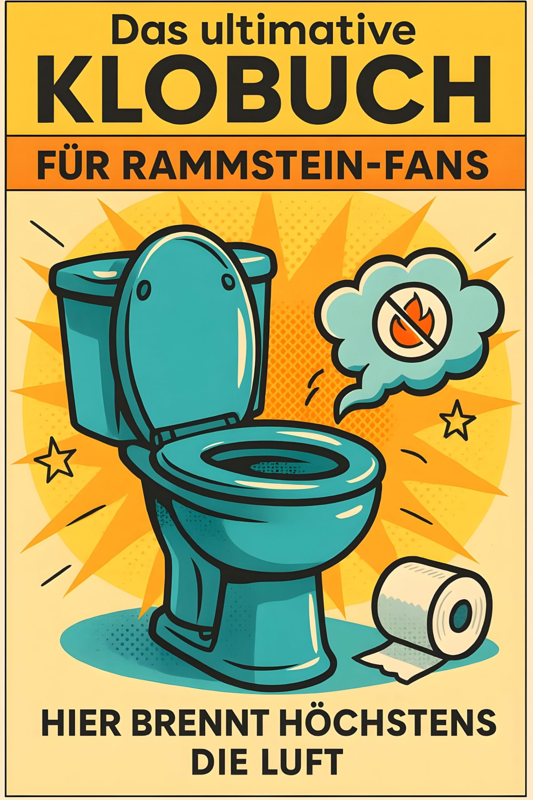 Das ultimative Klobuch für Rammstein-Fans Lifestyle