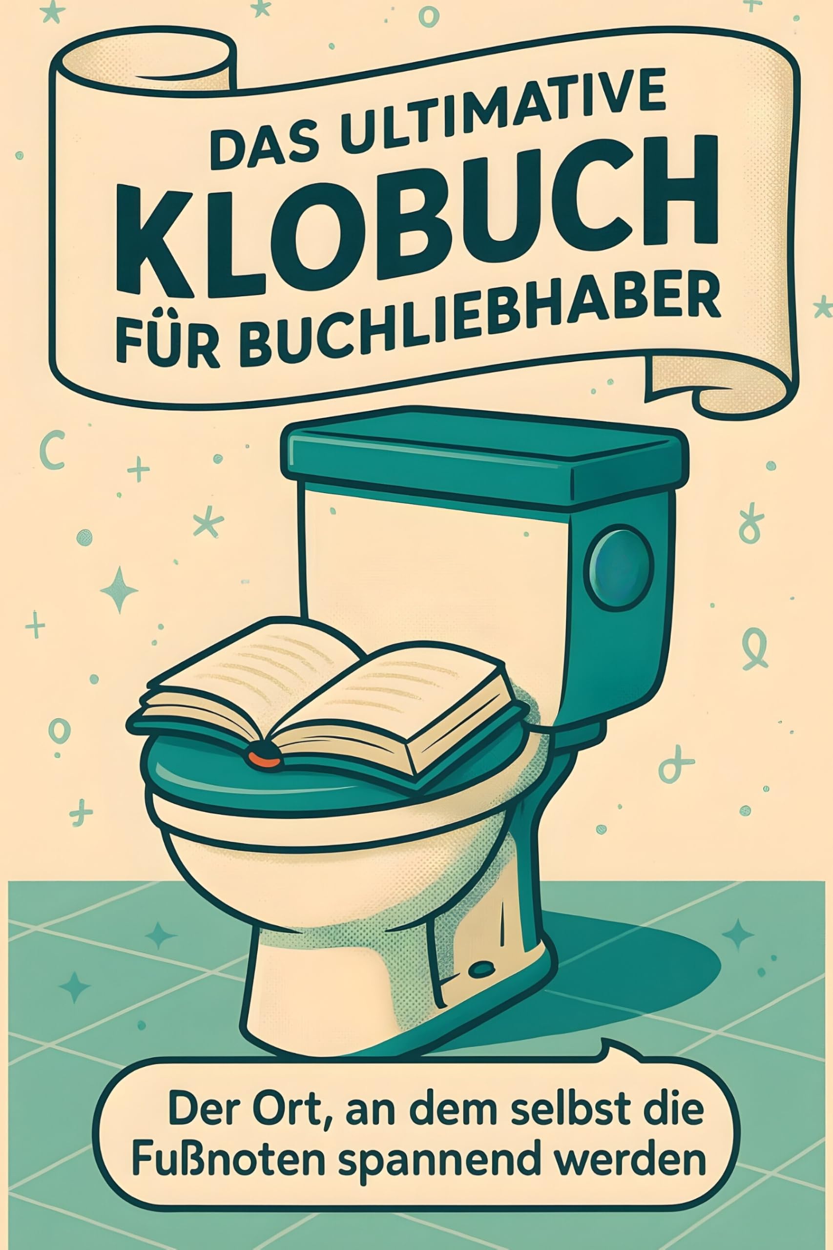 Das ultimative Klobuch für Buchliebhaber Lifestyle