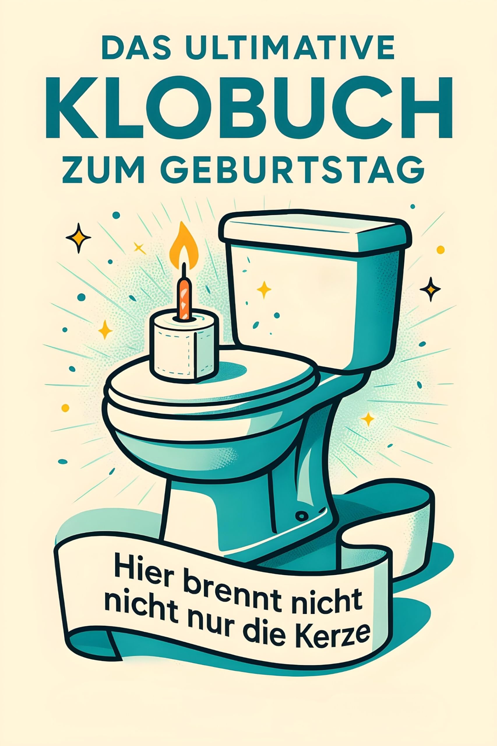 Das ultimative Klobuch zum Geburtstag Lifestyle