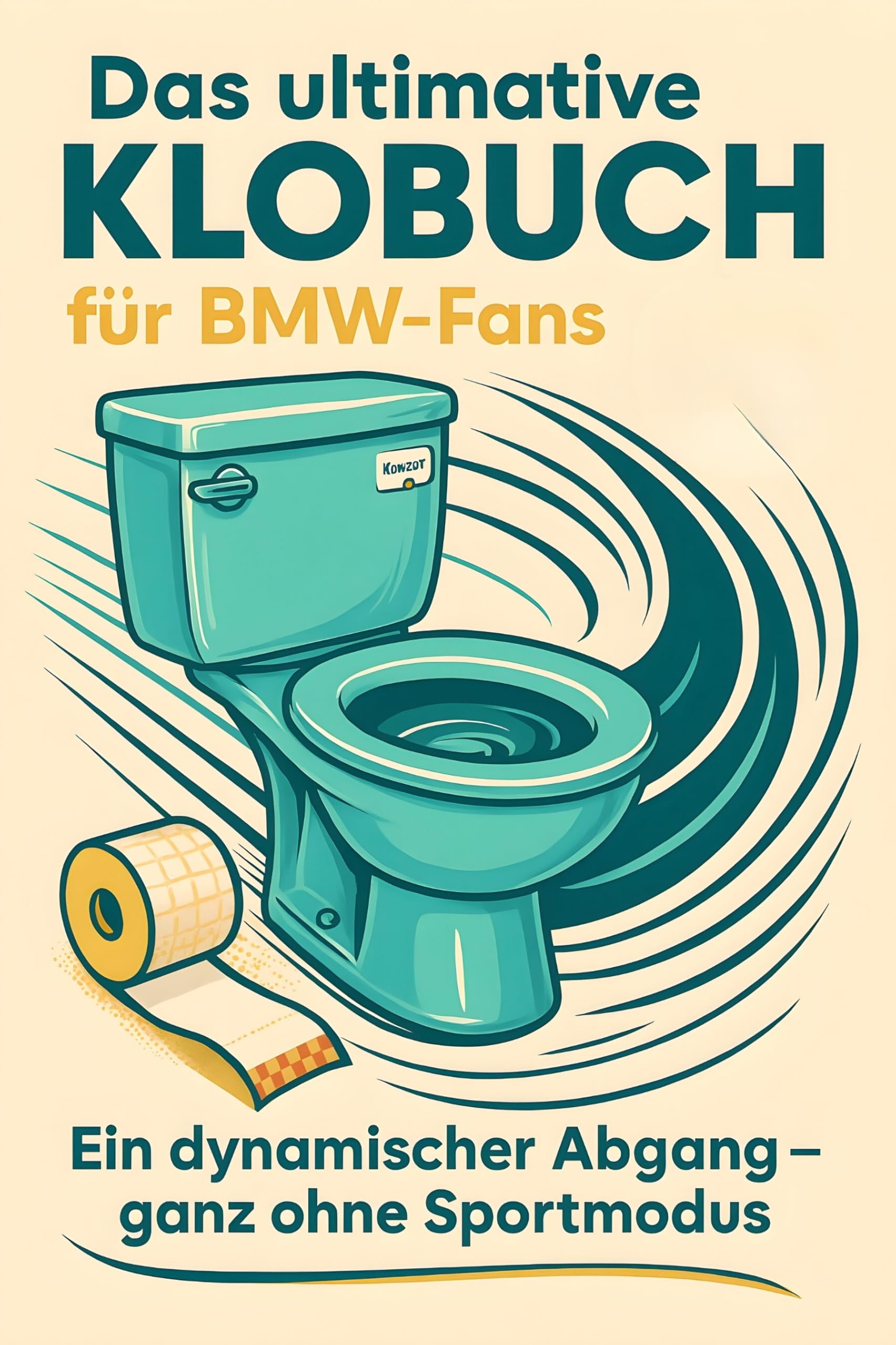 Das ultimative Klobuch für BMW-Fans Lifestyle